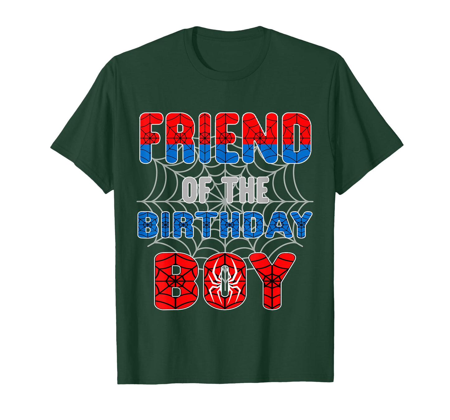 Spider Web Birthday Party Friend of The Birthday Boy T-Shirt