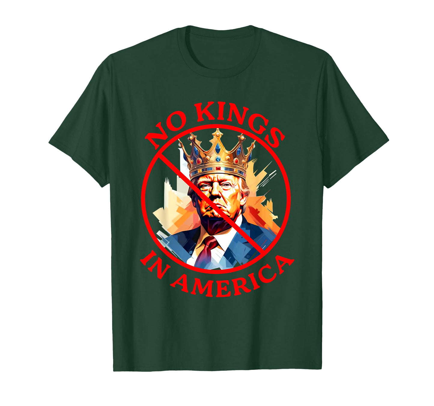 No Kings in America Anti Trump Protest T-Shirt