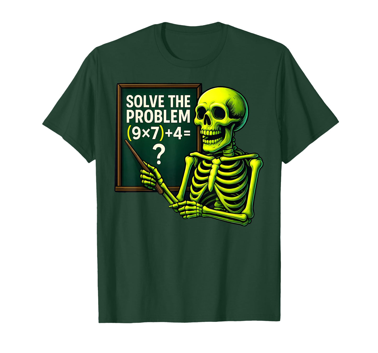 Solve The Problem Skeleton Teacher Halloween Math Six Seven T-Shirt