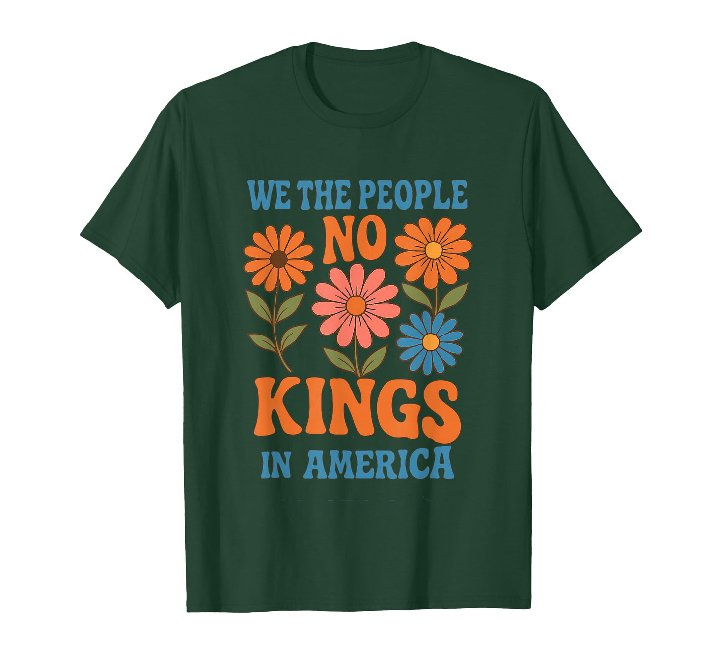 No Kings in America We The People Retro Boho Floral lovers T-Shirt
