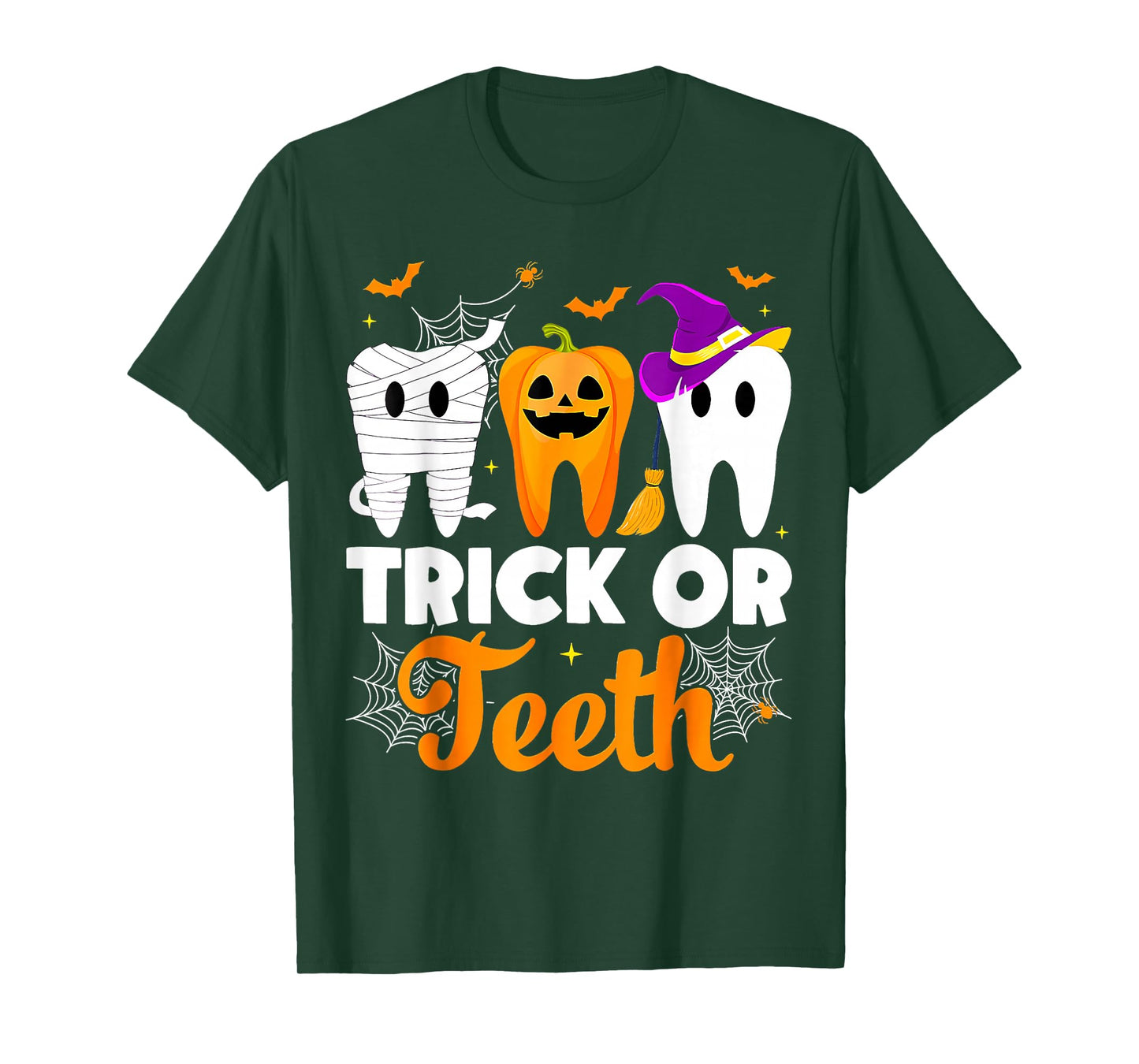 Trick Or Teeth Halloween Costumes Dental Assistant Dentist T-Shirt