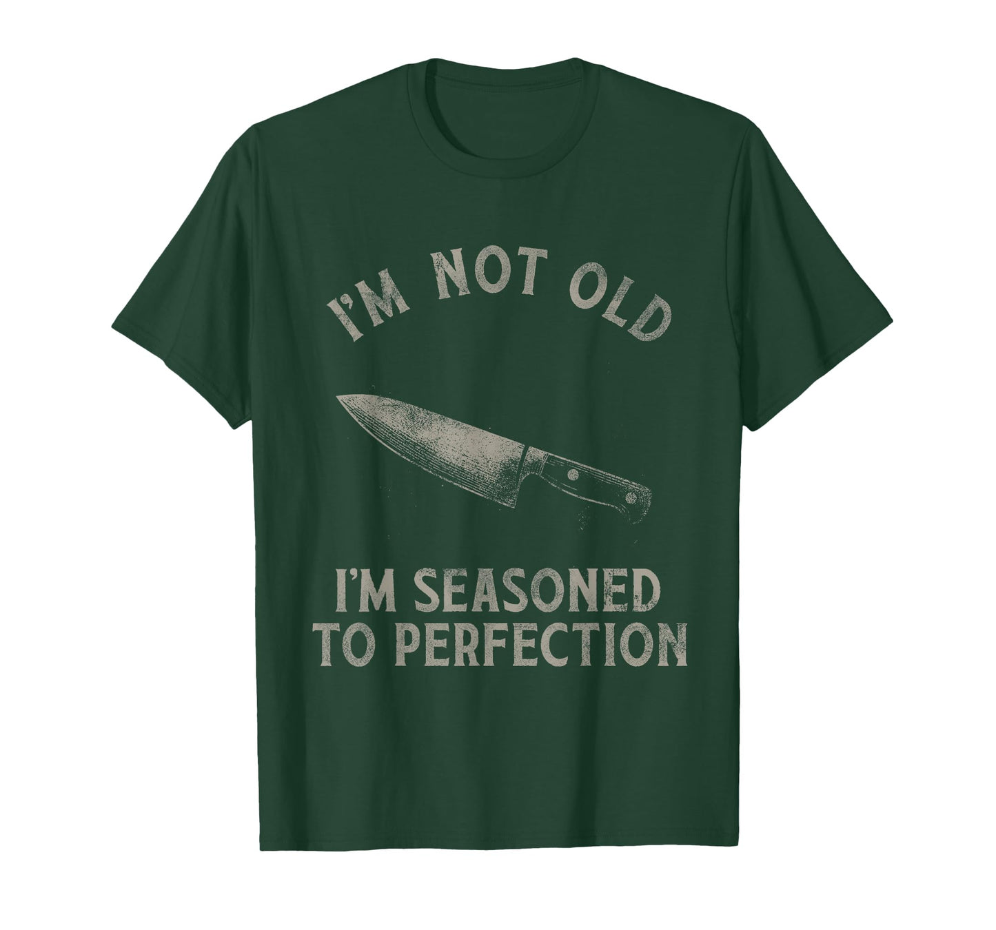 Funny Chef I'm Not Old I'm Seasoned To Perfection T-Shirt