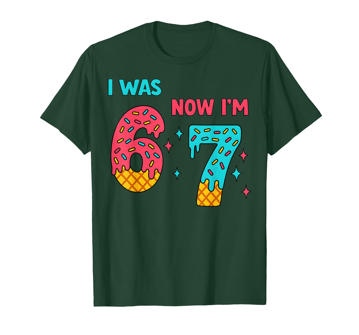 7 Year Old Birthday Shirt was 6 Now I'm 7 67 Funny for Kids T-Shirt