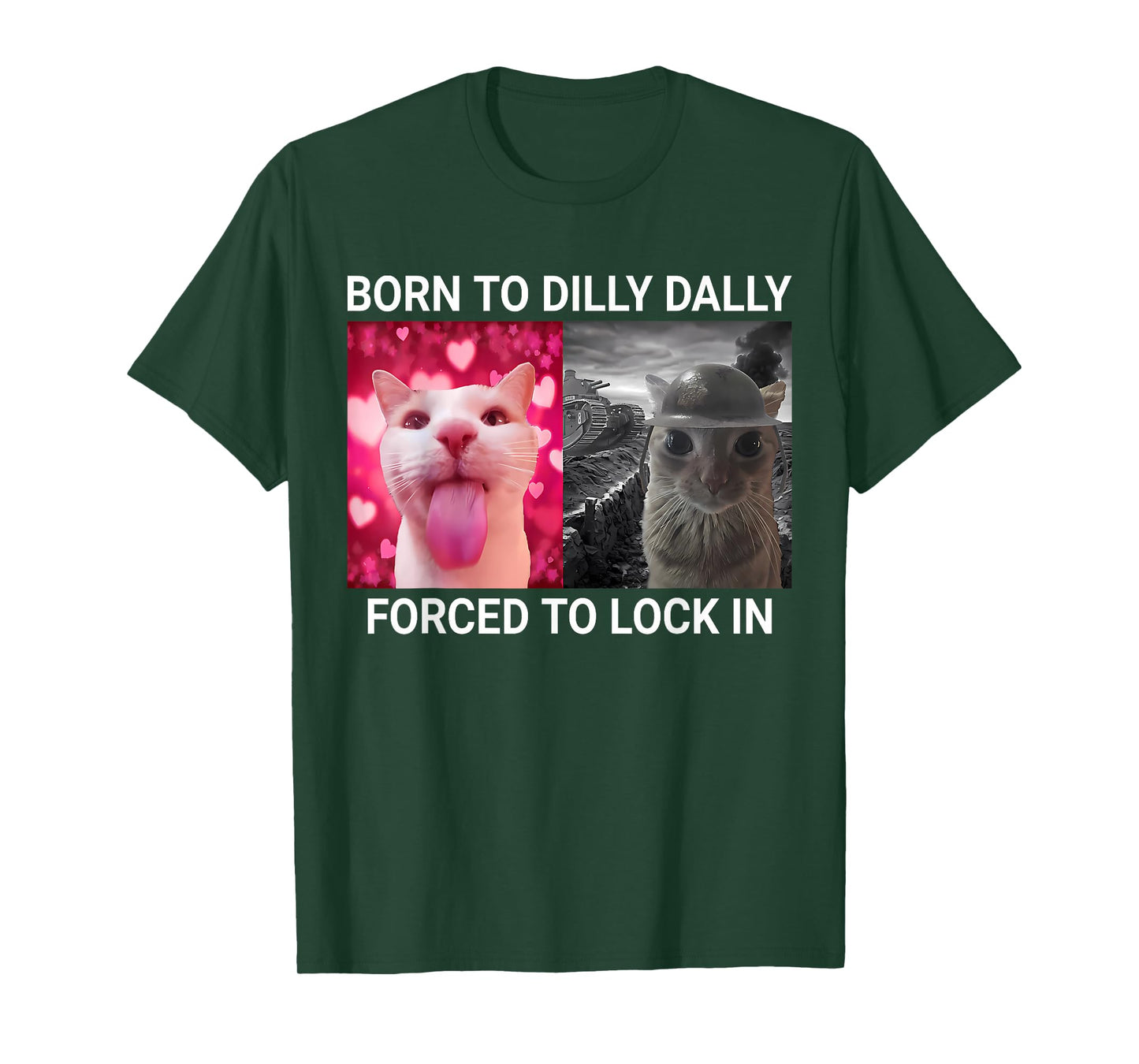 Retro Born to Dilly Dally Cat Sarcasttic Meme T-Shirt