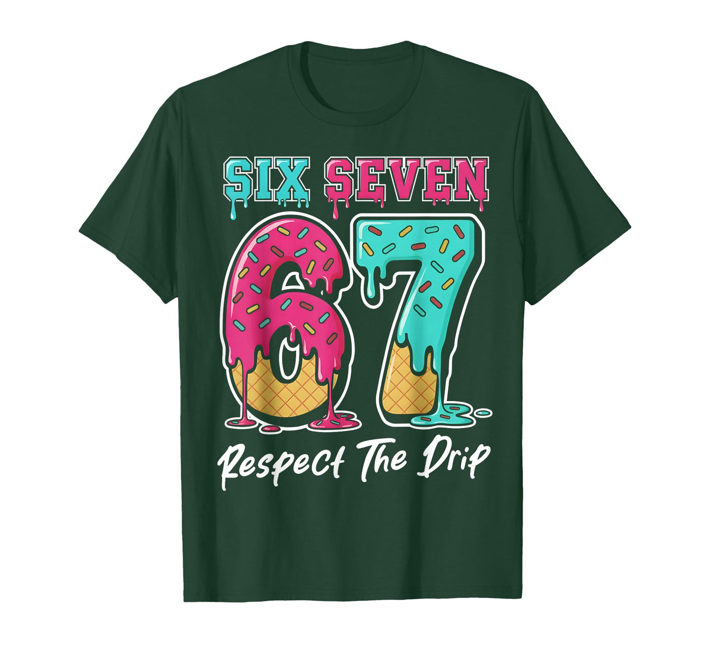 67 Ice Cream Drip Gen Alpha Slang Six Seven Meme T-Shirt