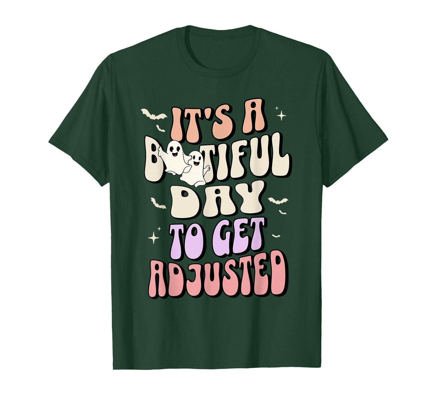 It's A Bootiful Day Chiropractic Halloween Ghost Chiro Squad T-Shirt