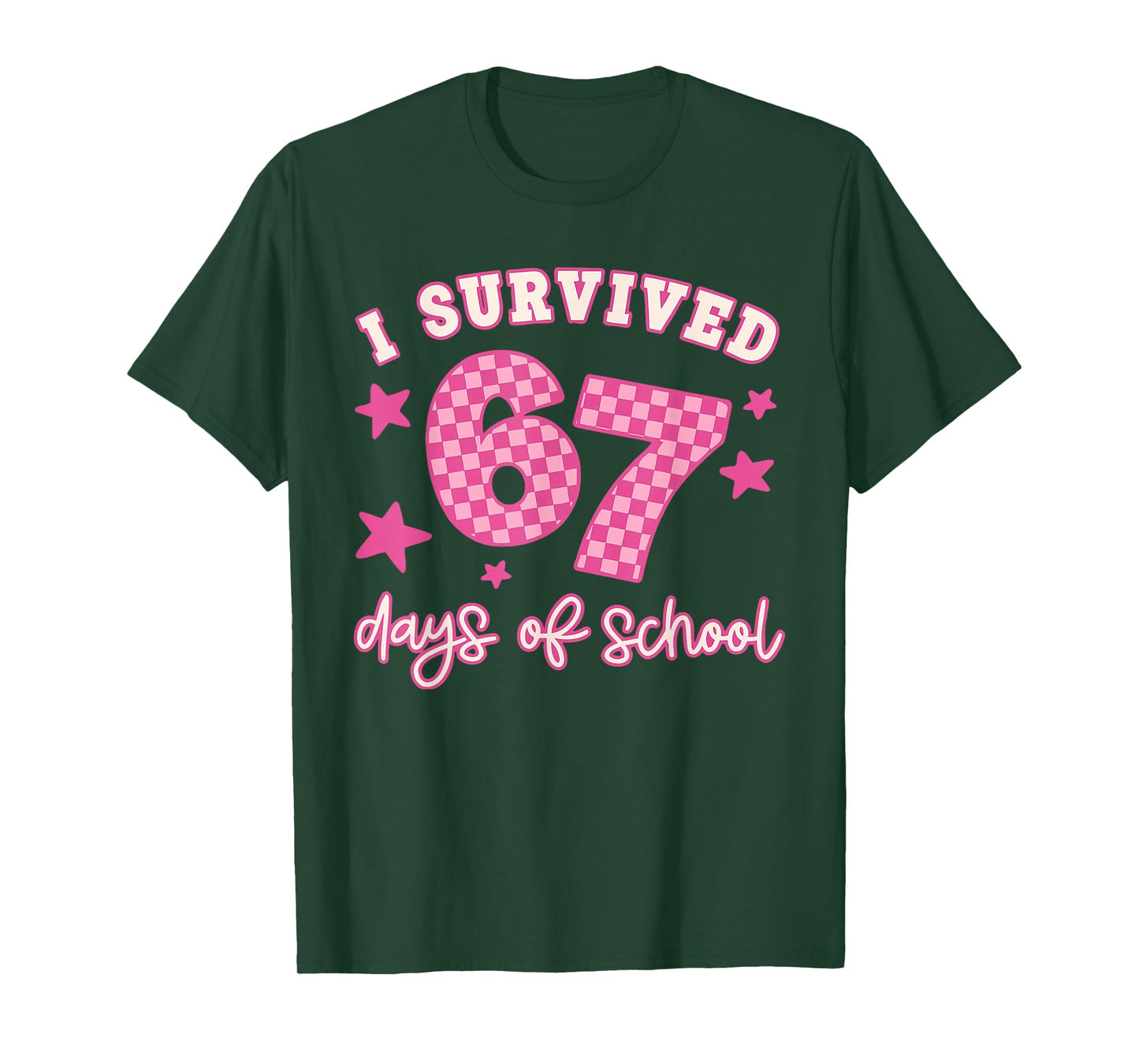 I Survived 67 Days of School Funny 67 Teachers Students Meme T-Shirt