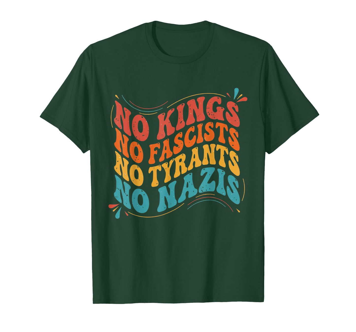 Groovy No King in America Cool No Kings tee for Men Women T-Shirt