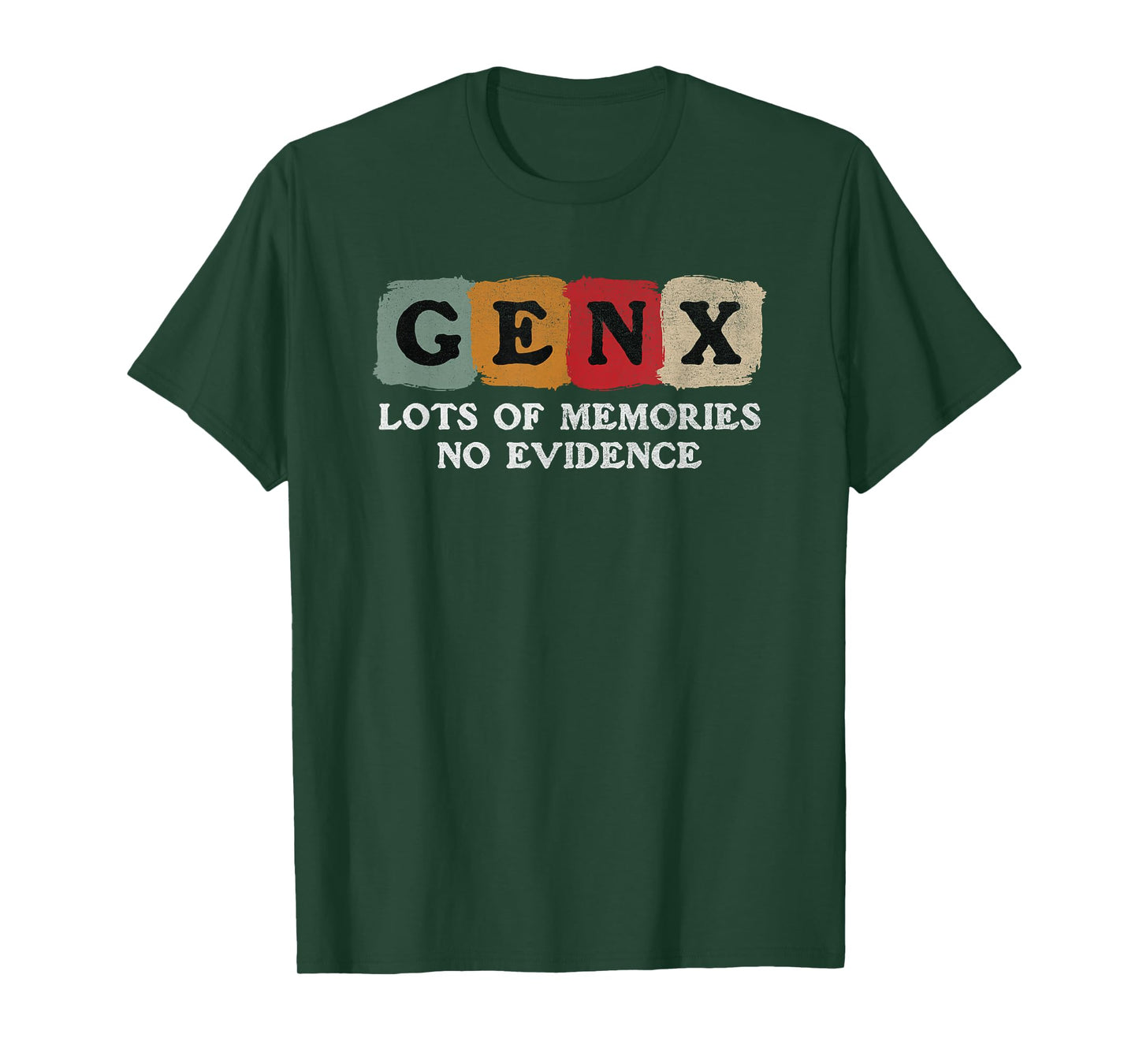 Vintage Generation X - Gen X Lots of Memories No Evidence T-Shirt