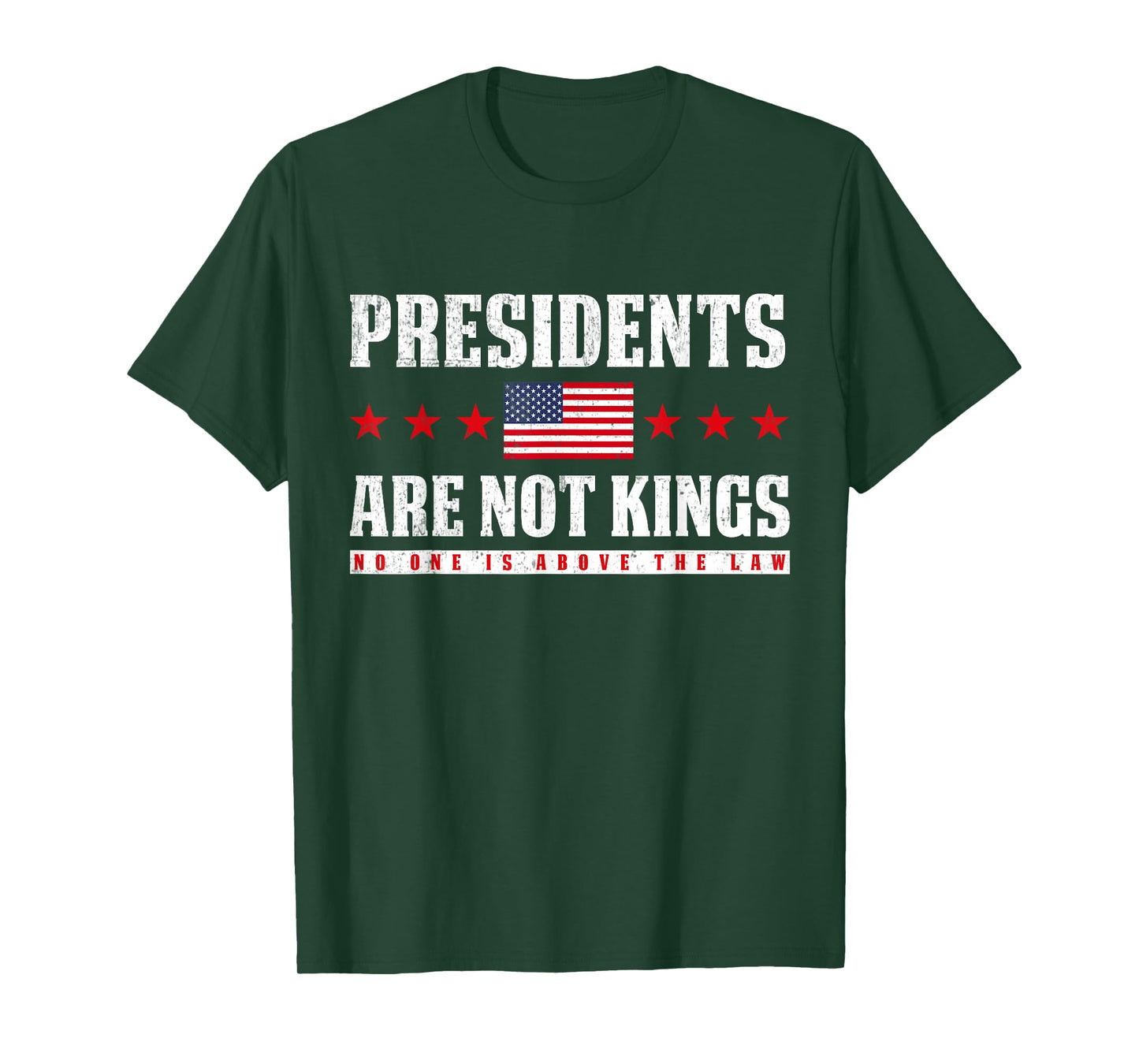 Presidents Are Not Kings USA Flag No Kings In America Men T-Shirt