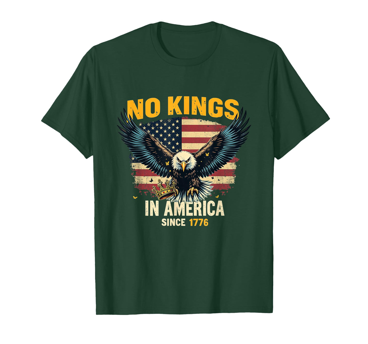 No Kings in America Since 1776 T-Shirt Patriotic Freedom Tee T-Shirt