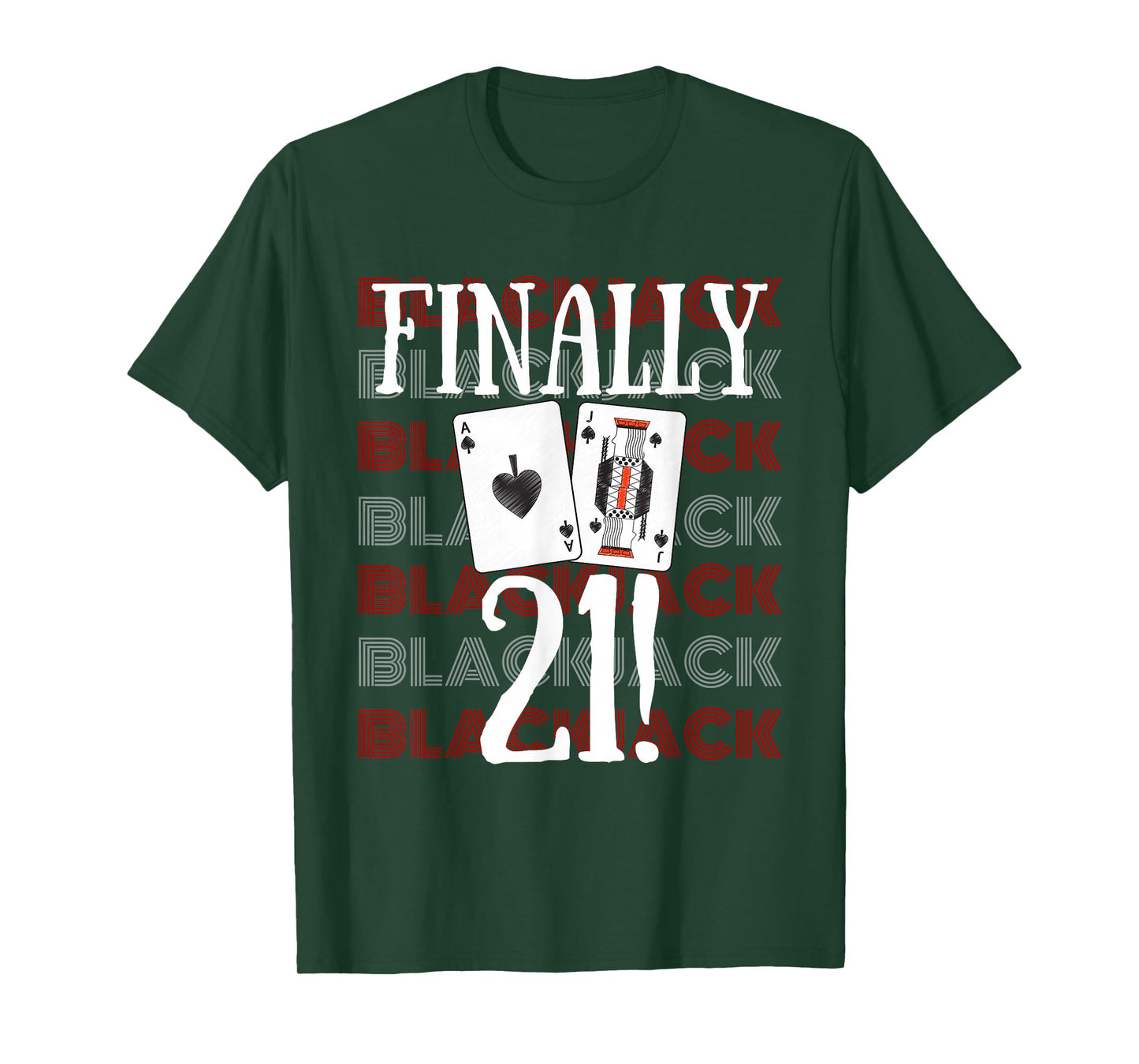 21st Birthday Las Vegas Casino Gambling Blackjack T-Shirt