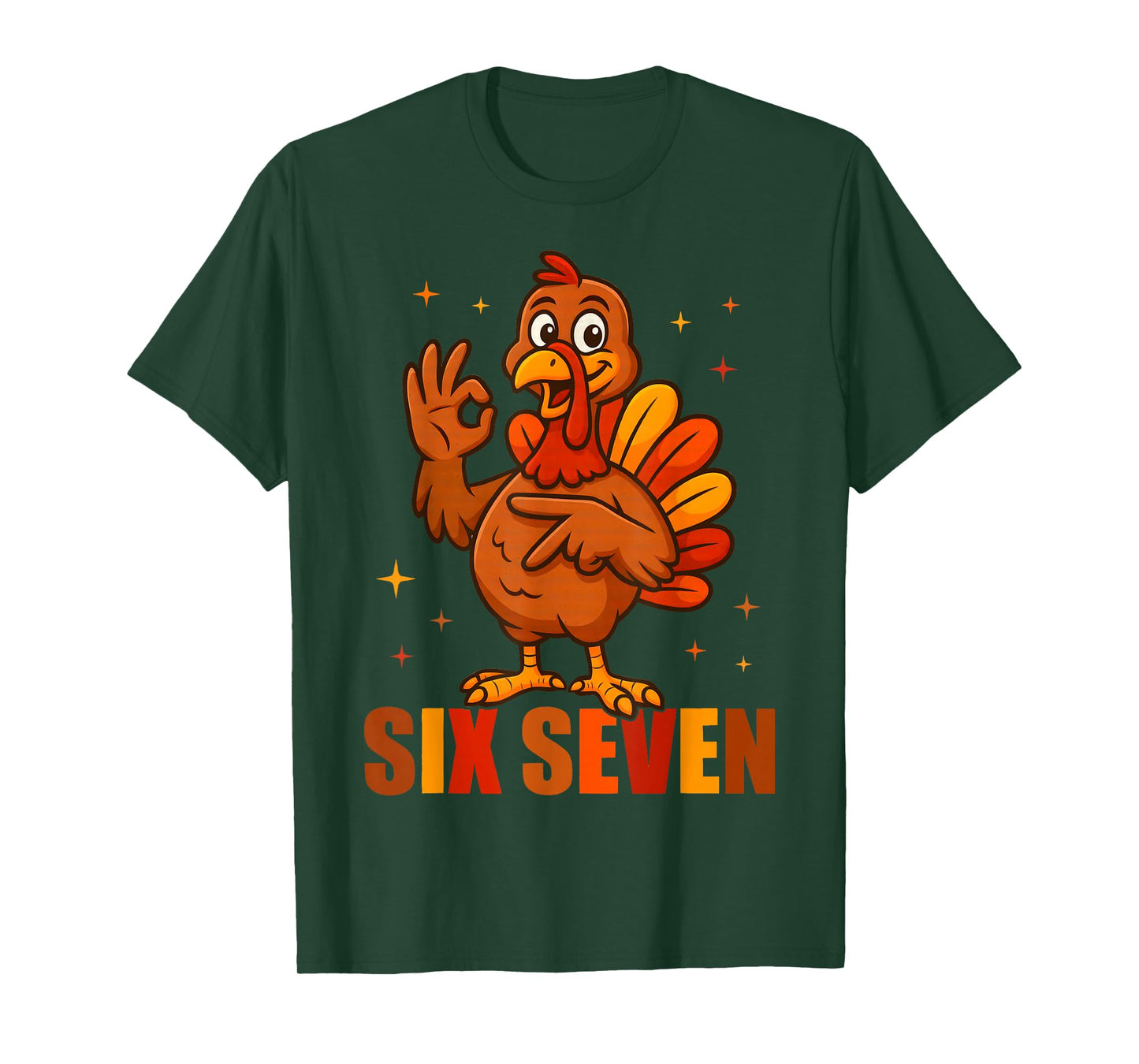 Funny Six Seven 6 7 Meme Thanksgiving Turkey 67 Hand T-Shirt