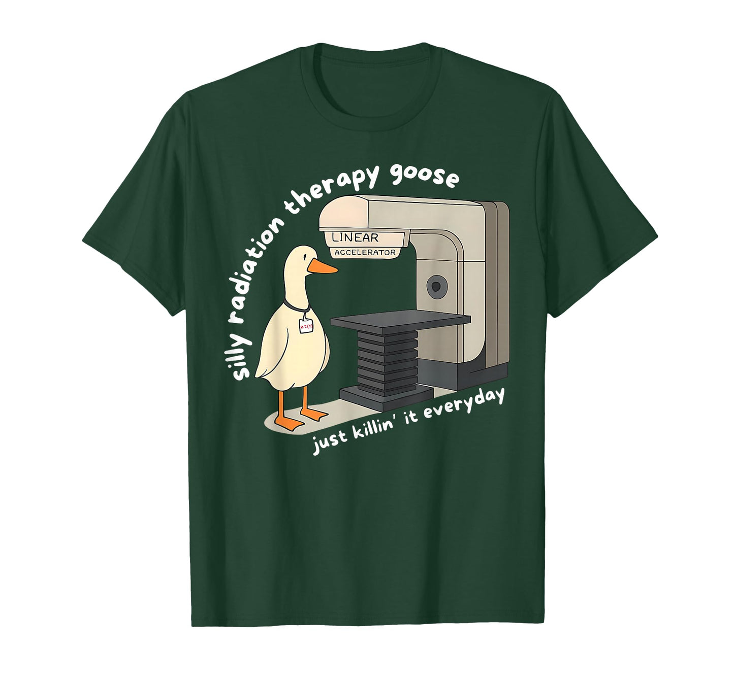Funny Radiation Therapist Silly Goose Rad Therapy Oncology T-Shirt