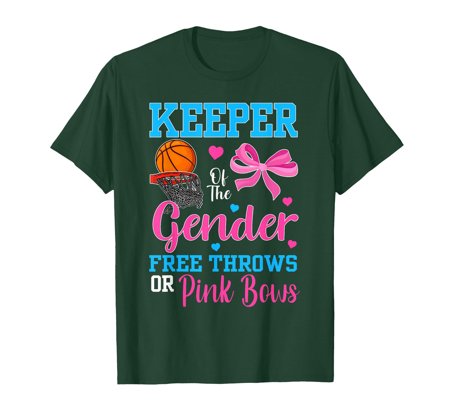 Keeper Of The Gender Free Throws Or Pink Bows Reveal Party T-Shirt