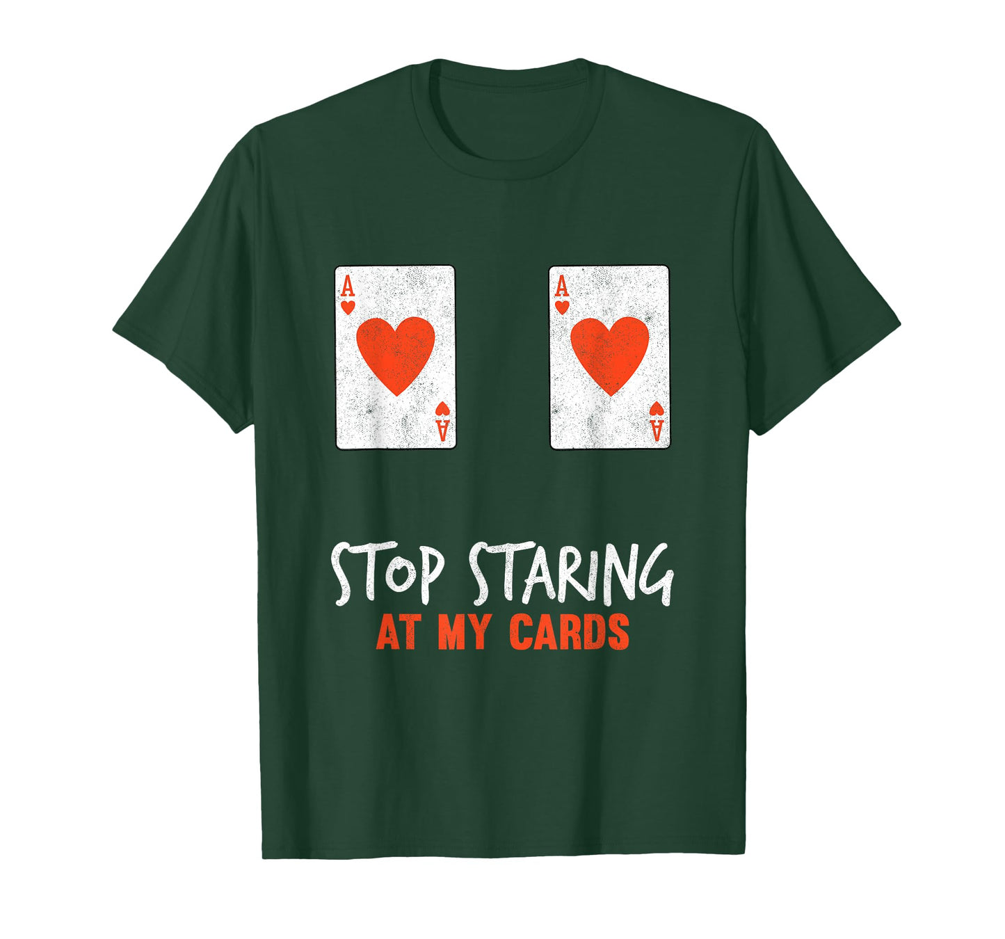 Stop Staring At My Cards Funny Poker Women Player T-Shirt