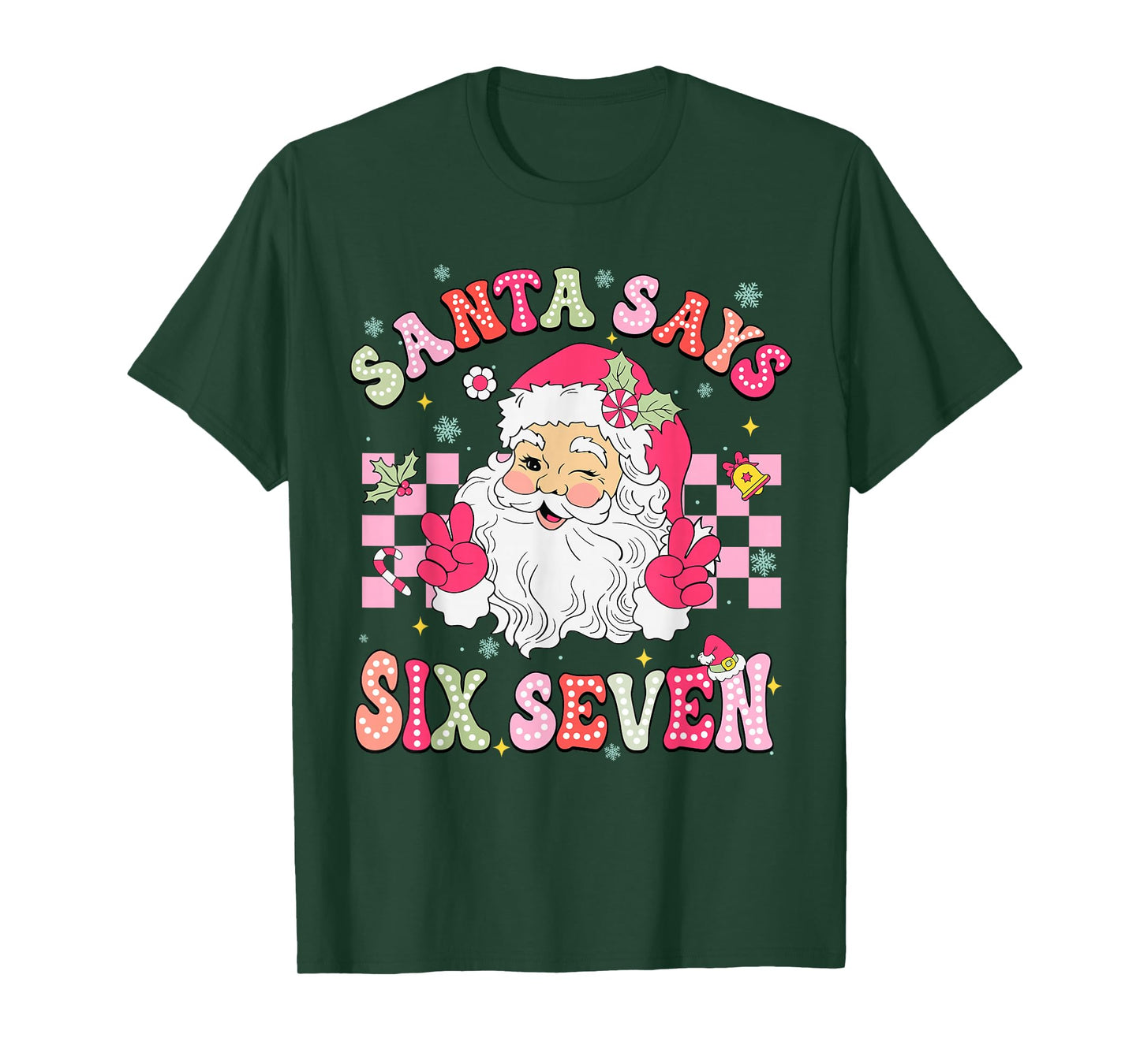 Santa Says Six Seven 6 7 Gen Z Alpha Meme Slang Christmas T-Shirt