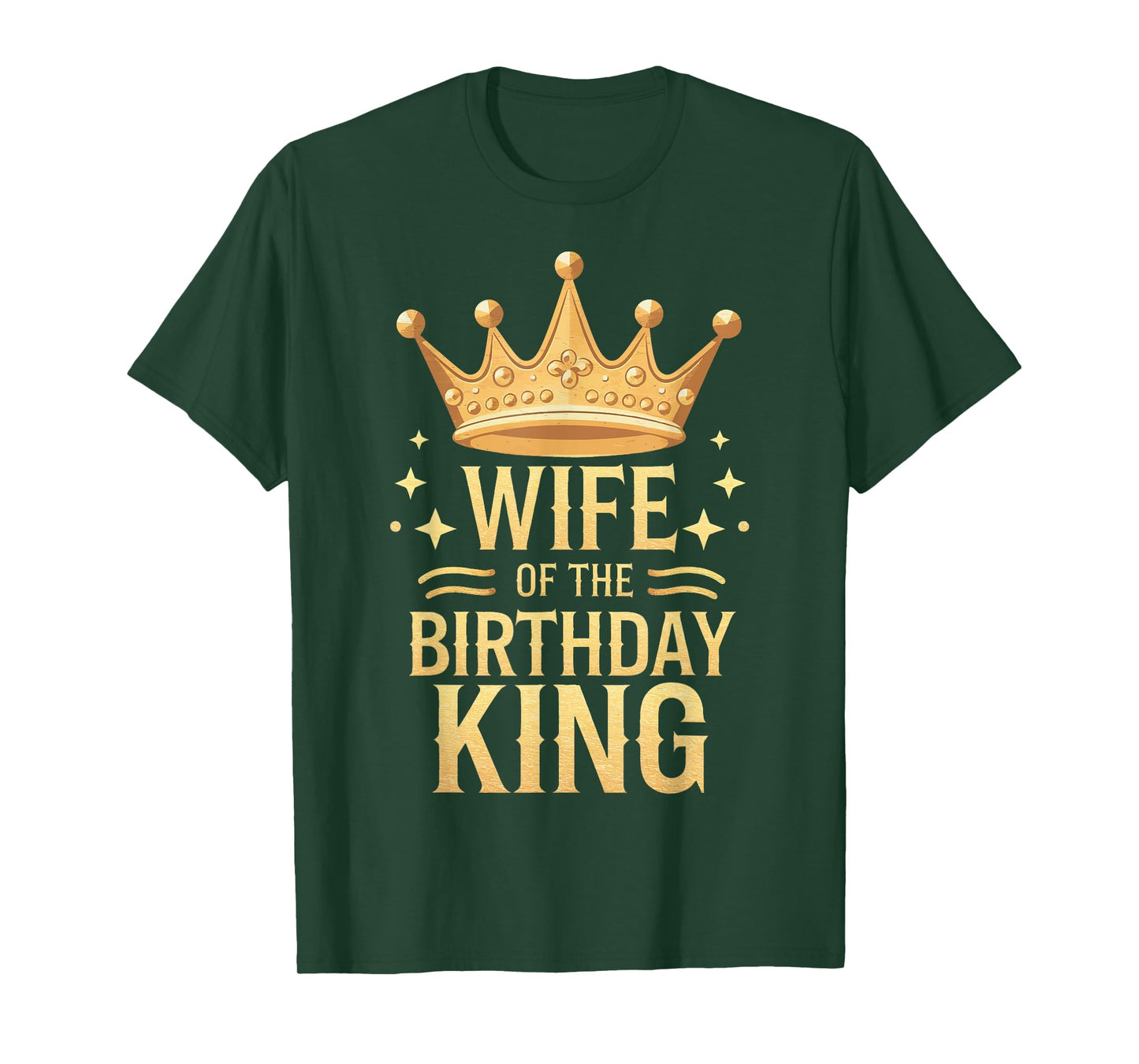 Wife Wife Of The Birthday King T-Shirt