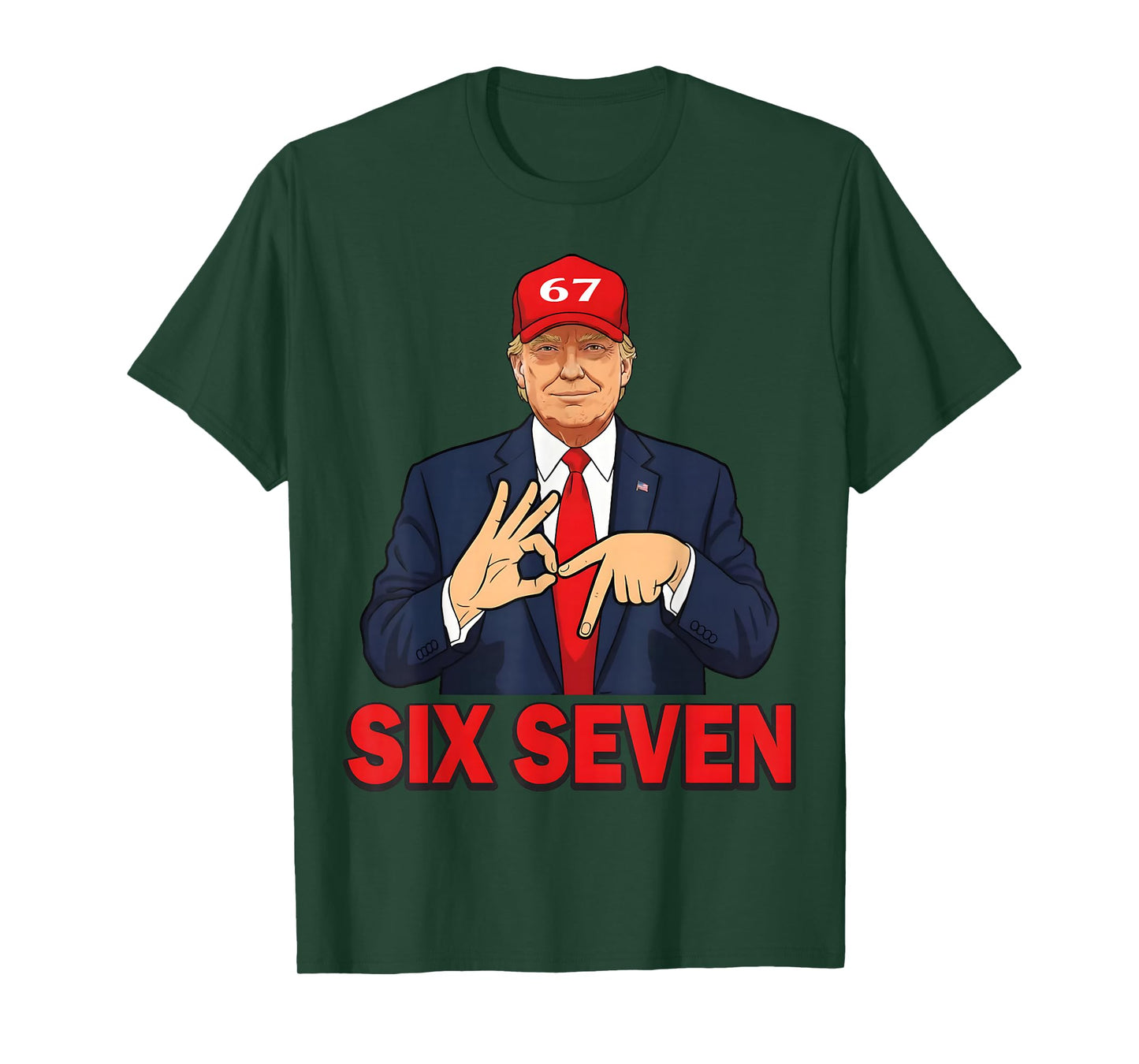 Six Seven Trump Funny Patriotic 6 7 Meme for Men Women Kids T-Shirt