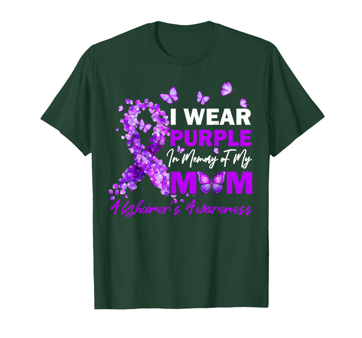 I Wear Purple In Memory Of My Mom Alzheimers Awareness T-Shirt
