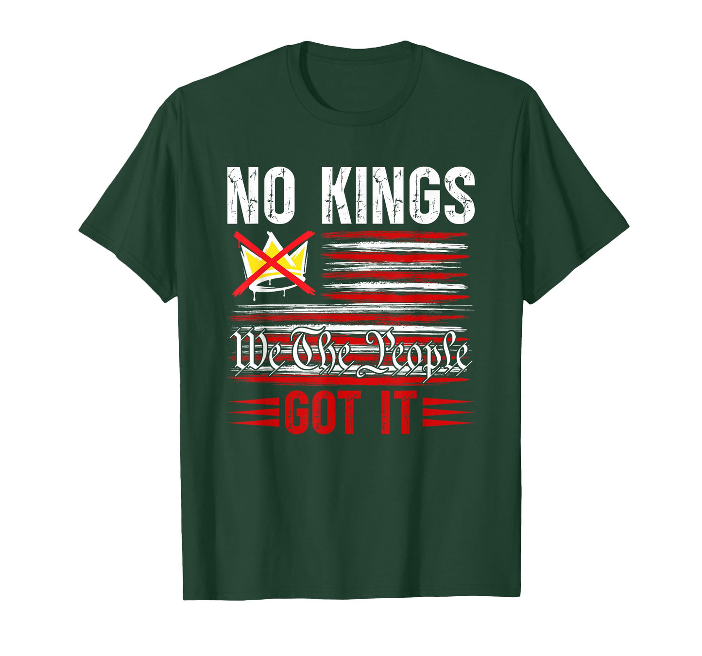 No Kings Got It Shirt No Kings Day T-Shirt