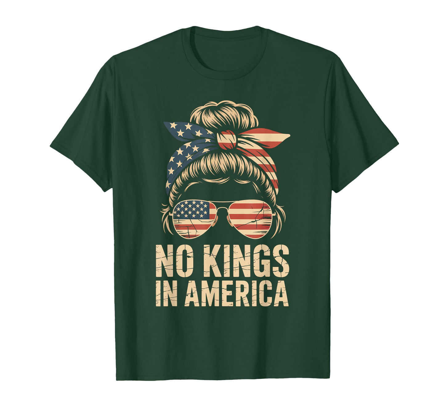 No Kings in America Messy bun USA Flag America Women T-Shirt
