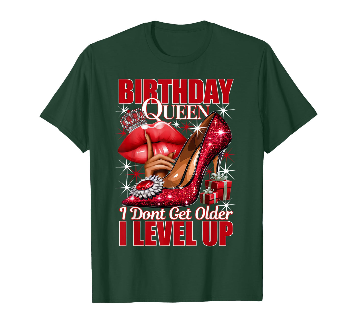Birthday Queen I Dont Get Older I Level Up Womans Birthday T-Shirt