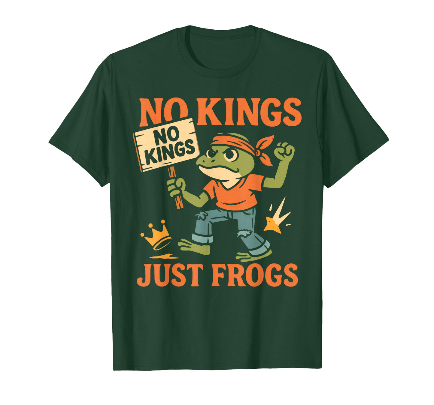 Funny No Kings Protest Men Women T-Shirt