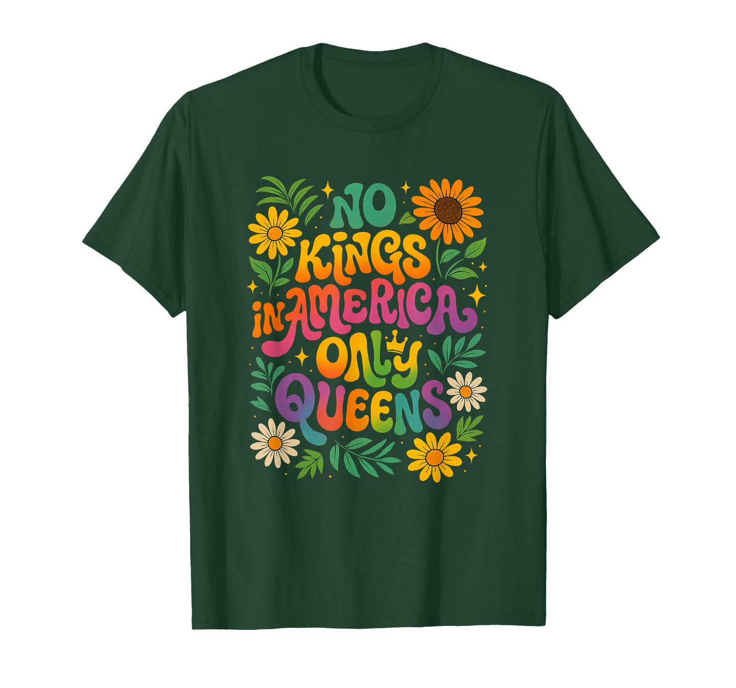 No Kings in America Only Queens Funny Queer Ally Gay Pride T-Shirt