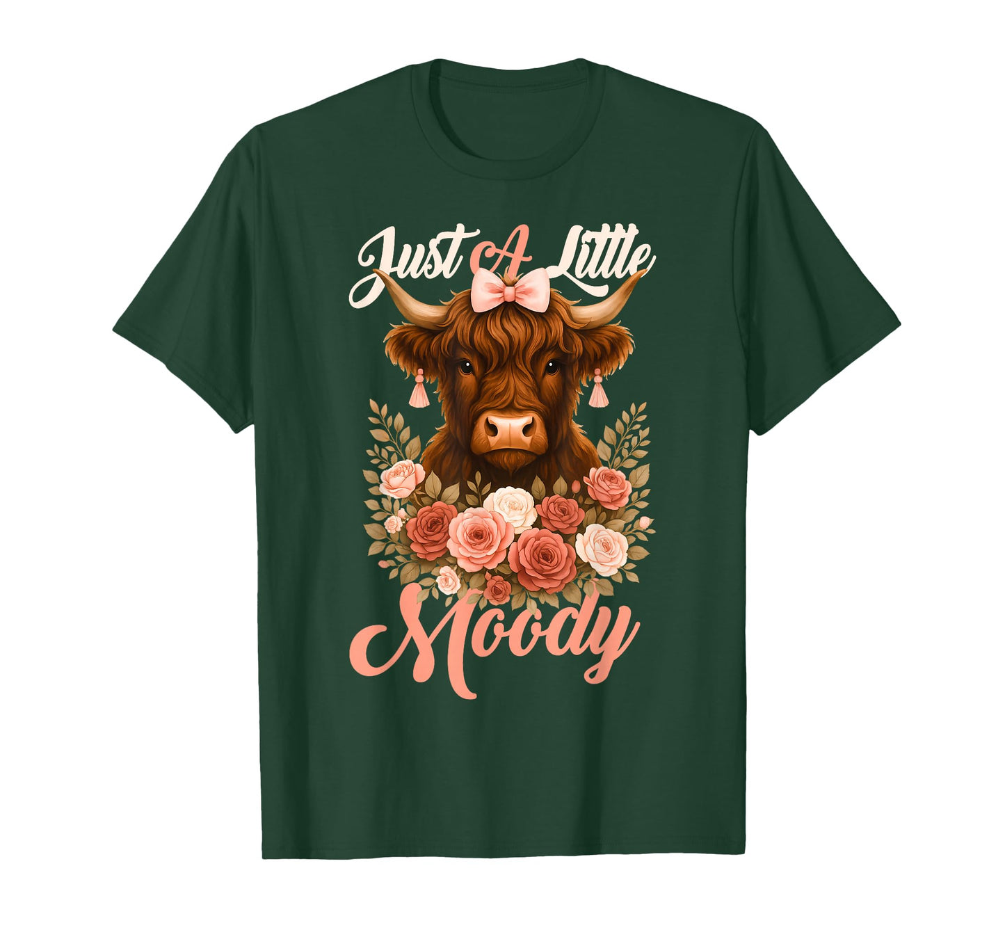 Highland Cow Just A Little Moody Flower Funny Farm Farmer T-Shirt