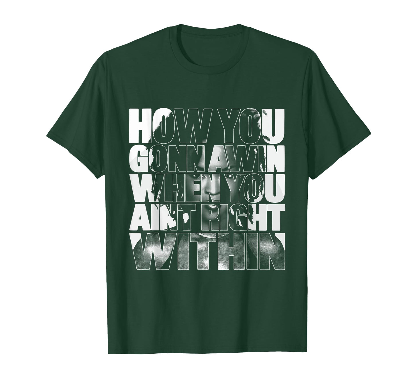 Black History How You Gonna Win When You ain't Right Within T-Shirt