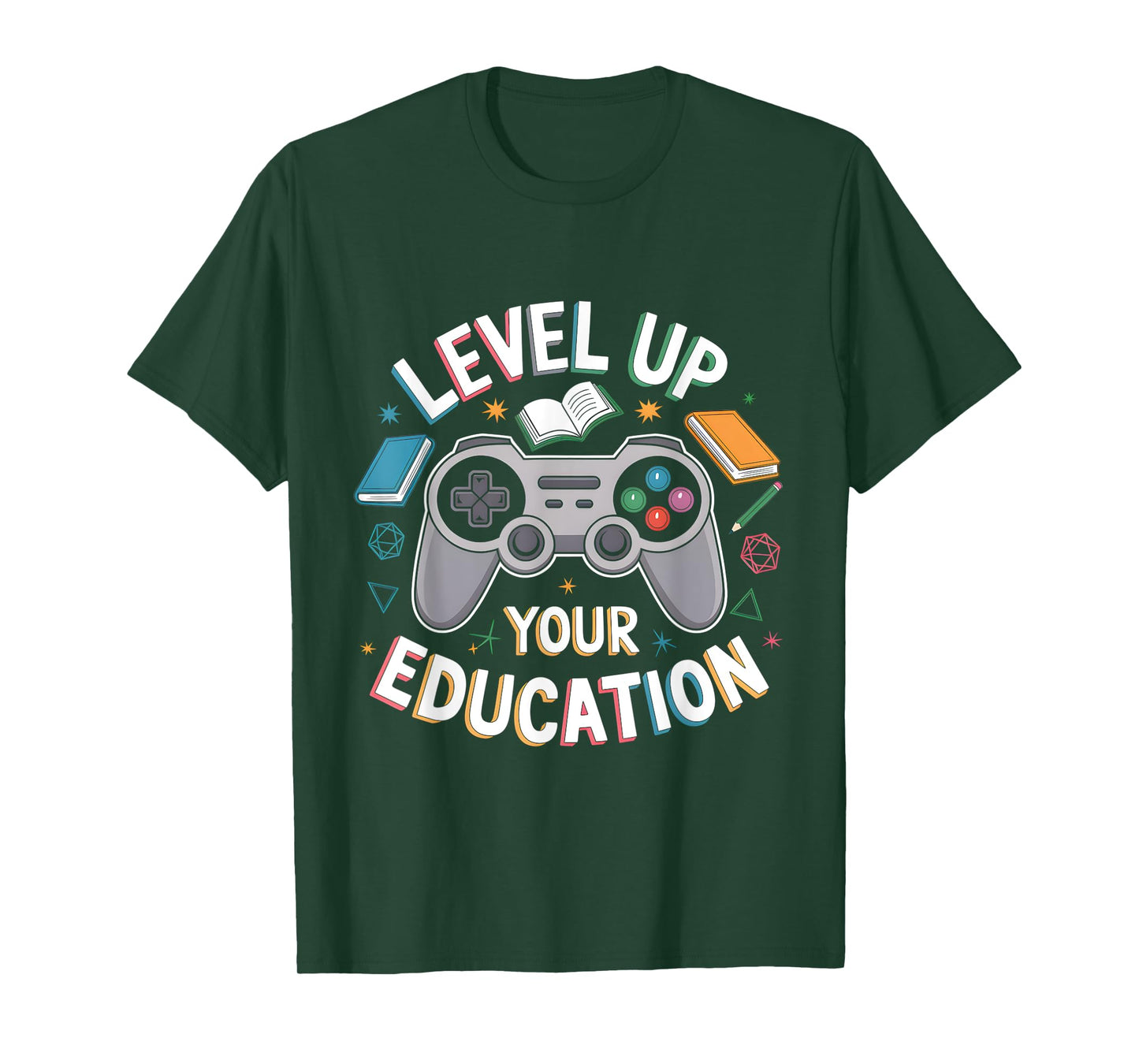 Level Up Your Education Gaming Teacher Appreciation Student T-Shirt