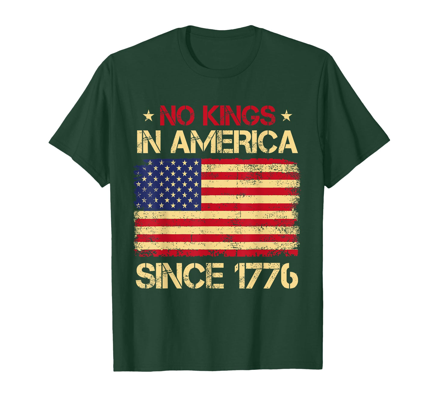 No Kings In America Since 1776 US Flag Patriotic 4th Of July T-Shirt