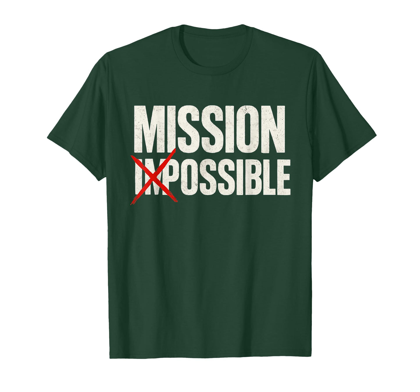 Mission Possible Motivational Inspirational School T-Shirt