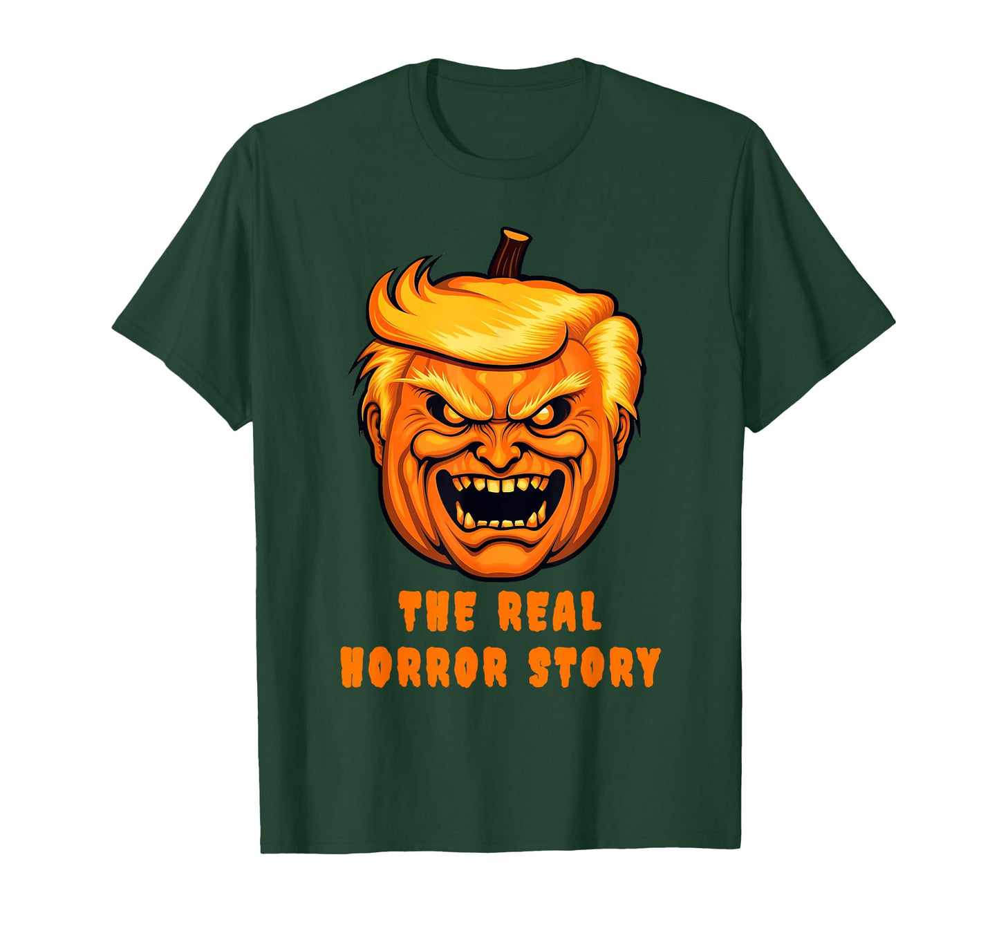 Trump The Real Horror Story, Anti-Trump Halloween Costume T-Shirt
