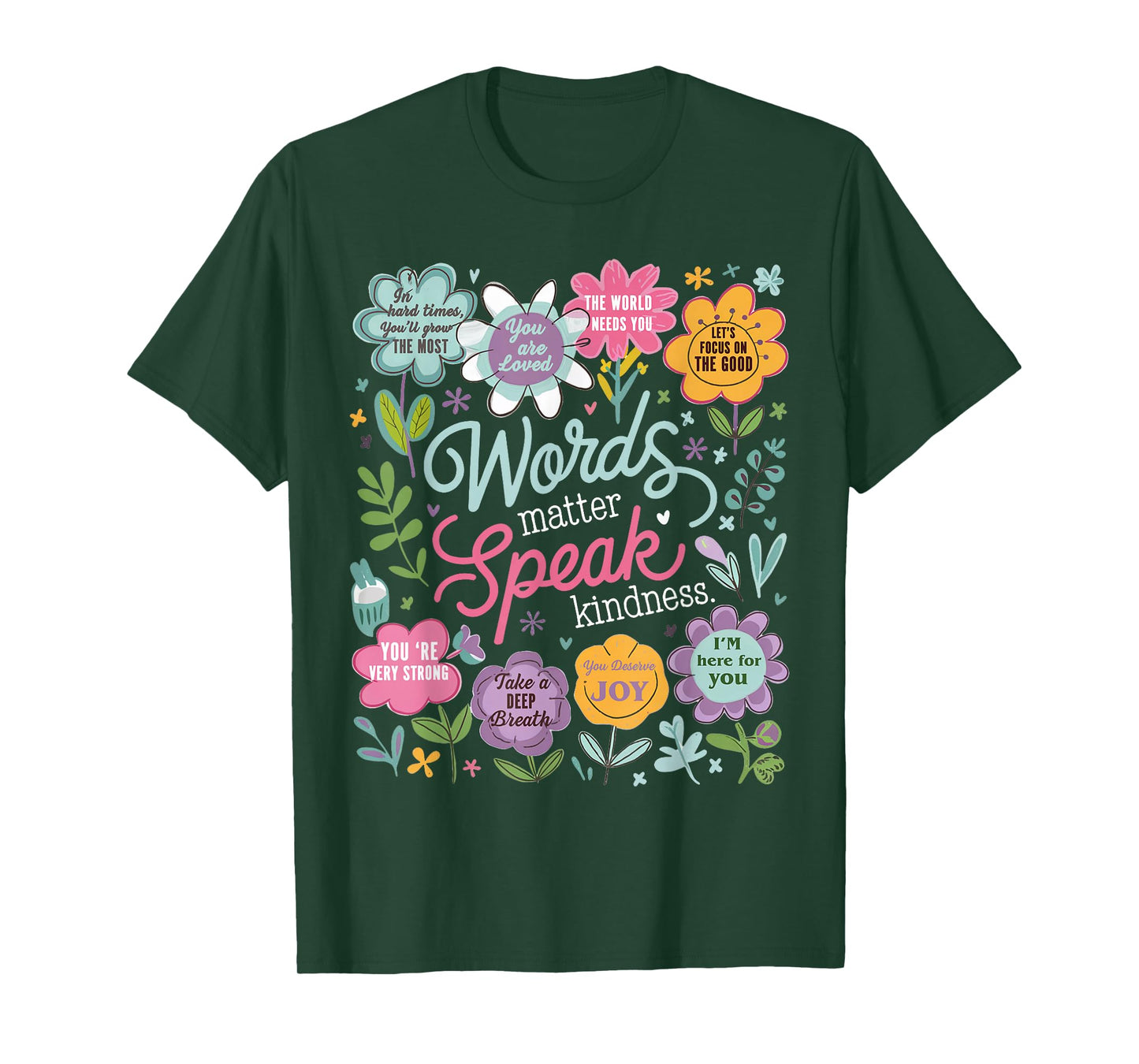 Words Matter Speak Kindness Inspirational Floral Positive T-Shirt