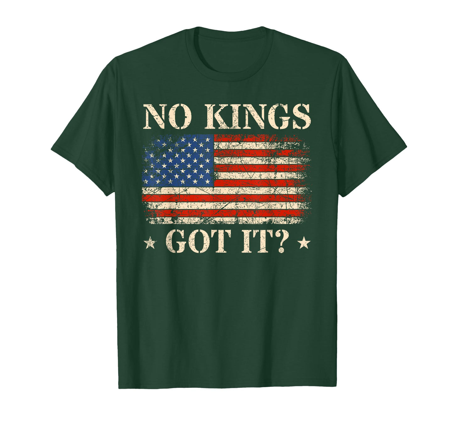 No Kings Got It for Men T-Shirt
