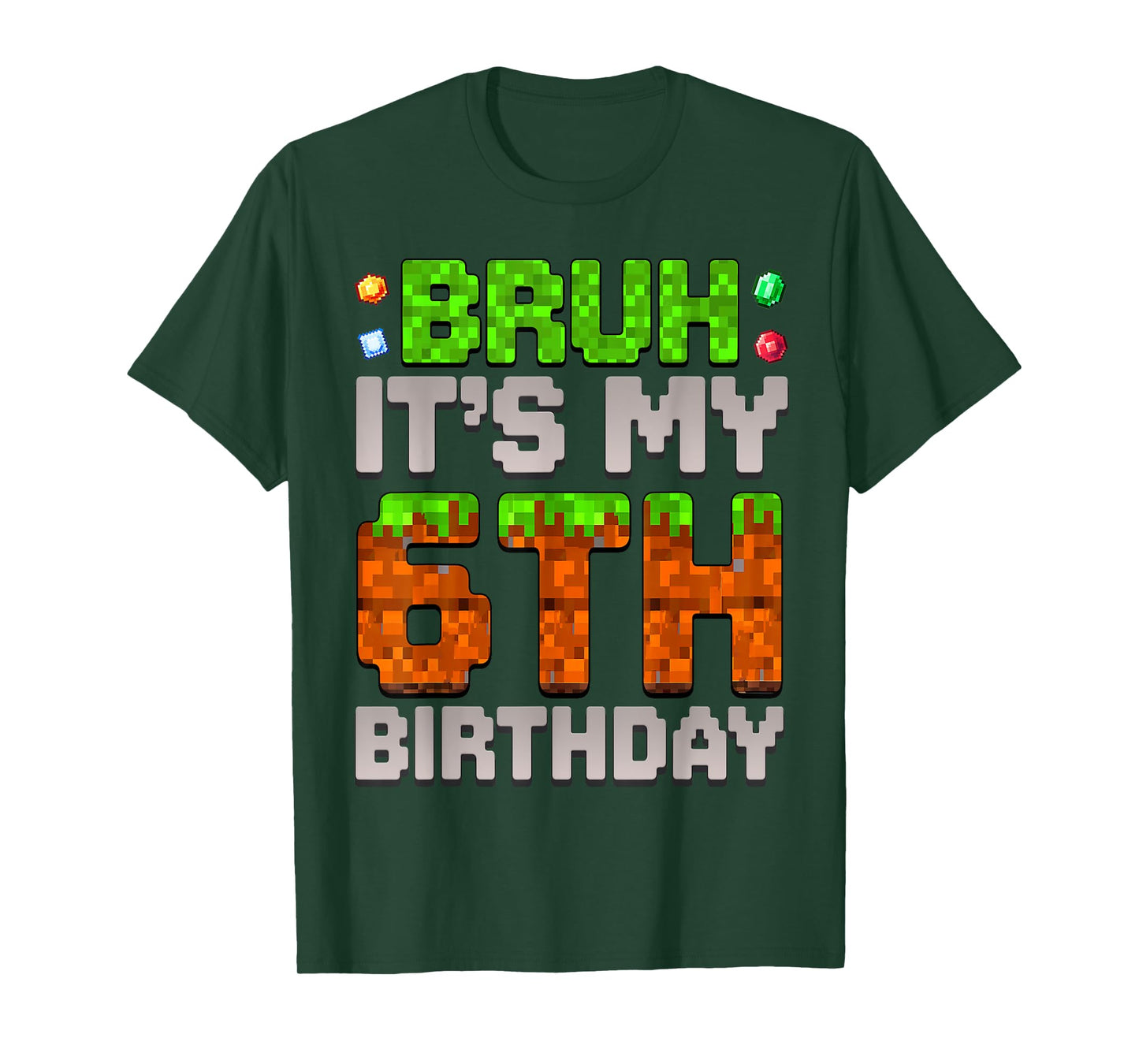 Funny Birthday Boy Bruh It's My 6th Birthday Gamer Pixel T-Shirt