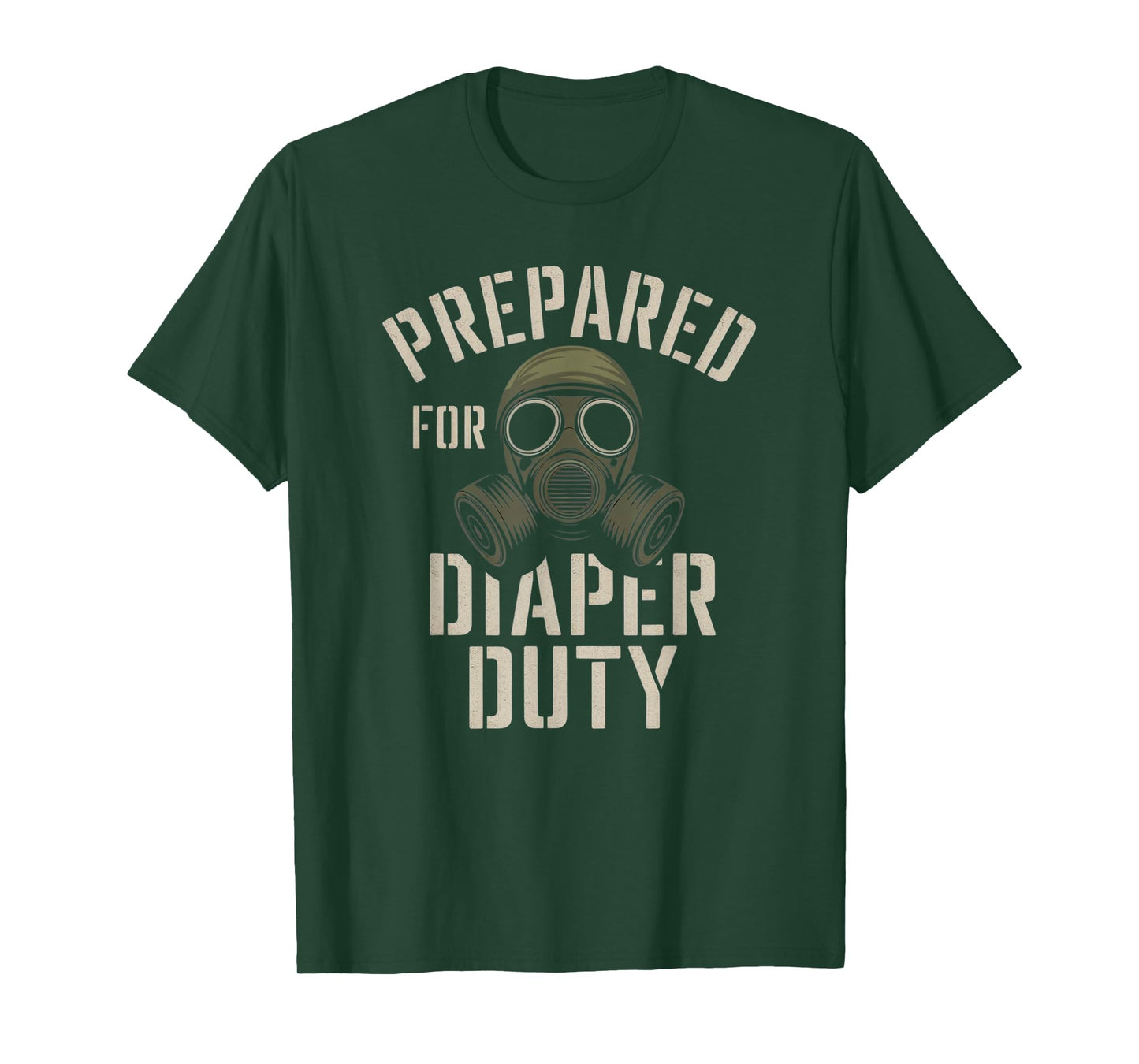 Prepared For Diaper Duty T-Shirt