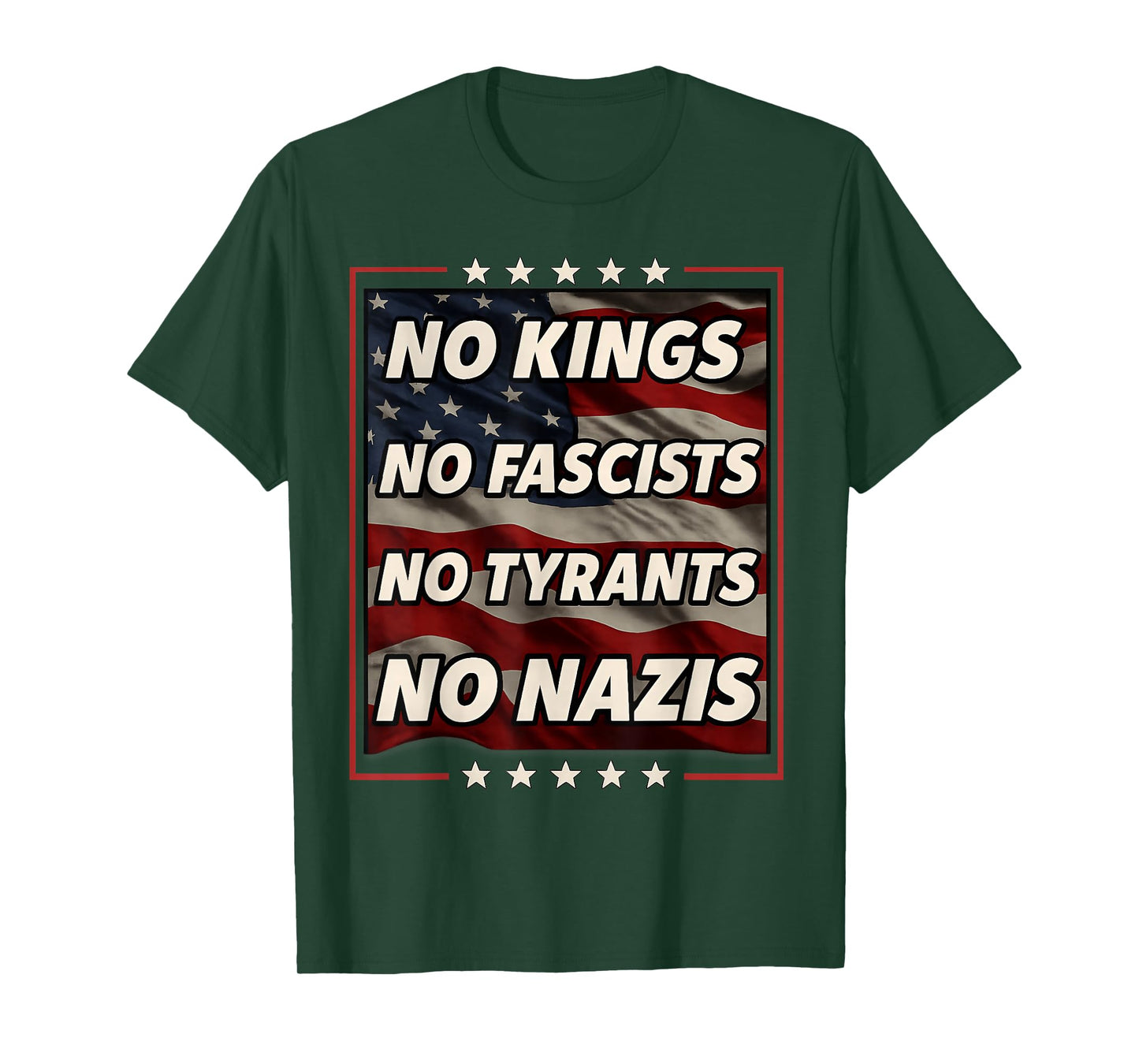 No Kings No Fascists No Tyrants No Nazis USA Flag T-Shirt