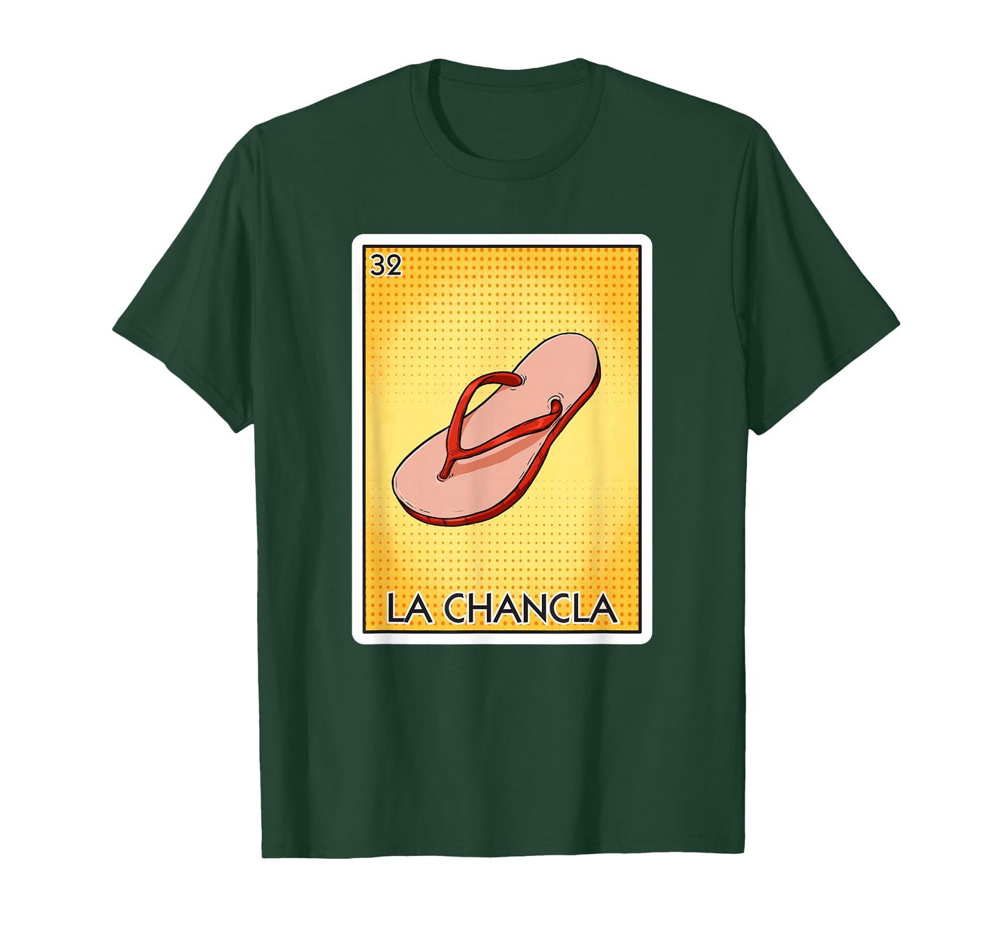 La Chancla Flip Flop Card Mexican Lottery Card La Chancla T-Shirt
