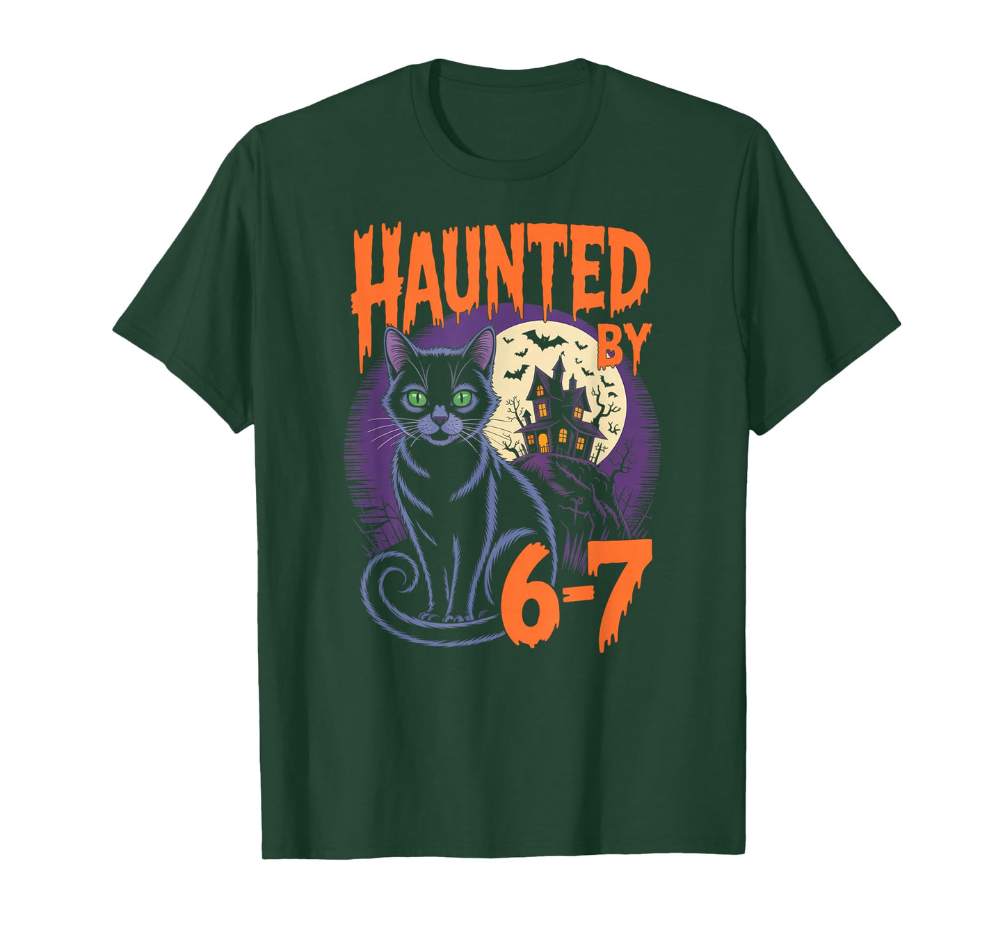 Haunted by 67 Funny Black Cat Haunted House Halloween T-Shirt