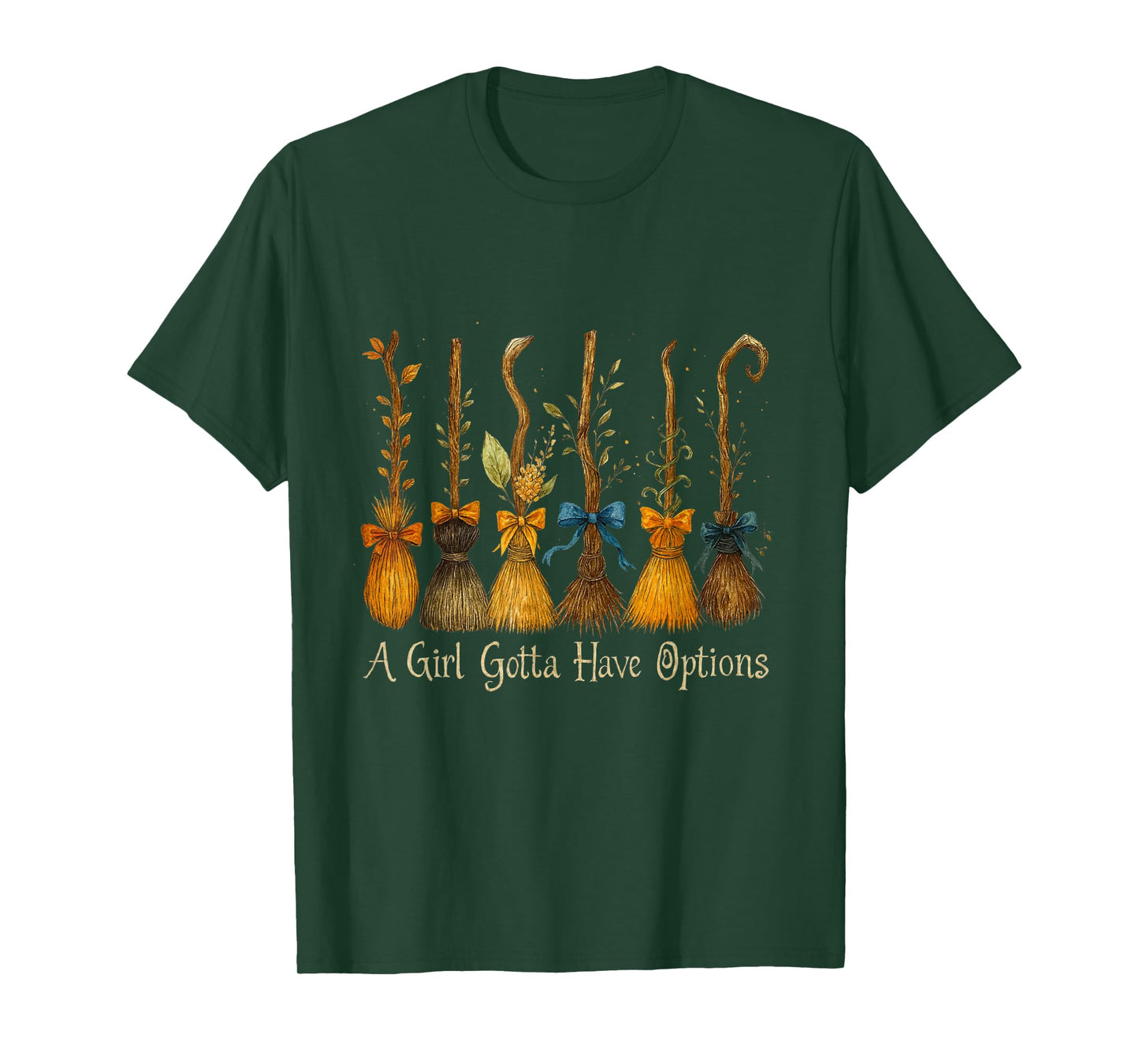 Halloween A Girl Gotta Have Options Witch Brooms T-Shirt