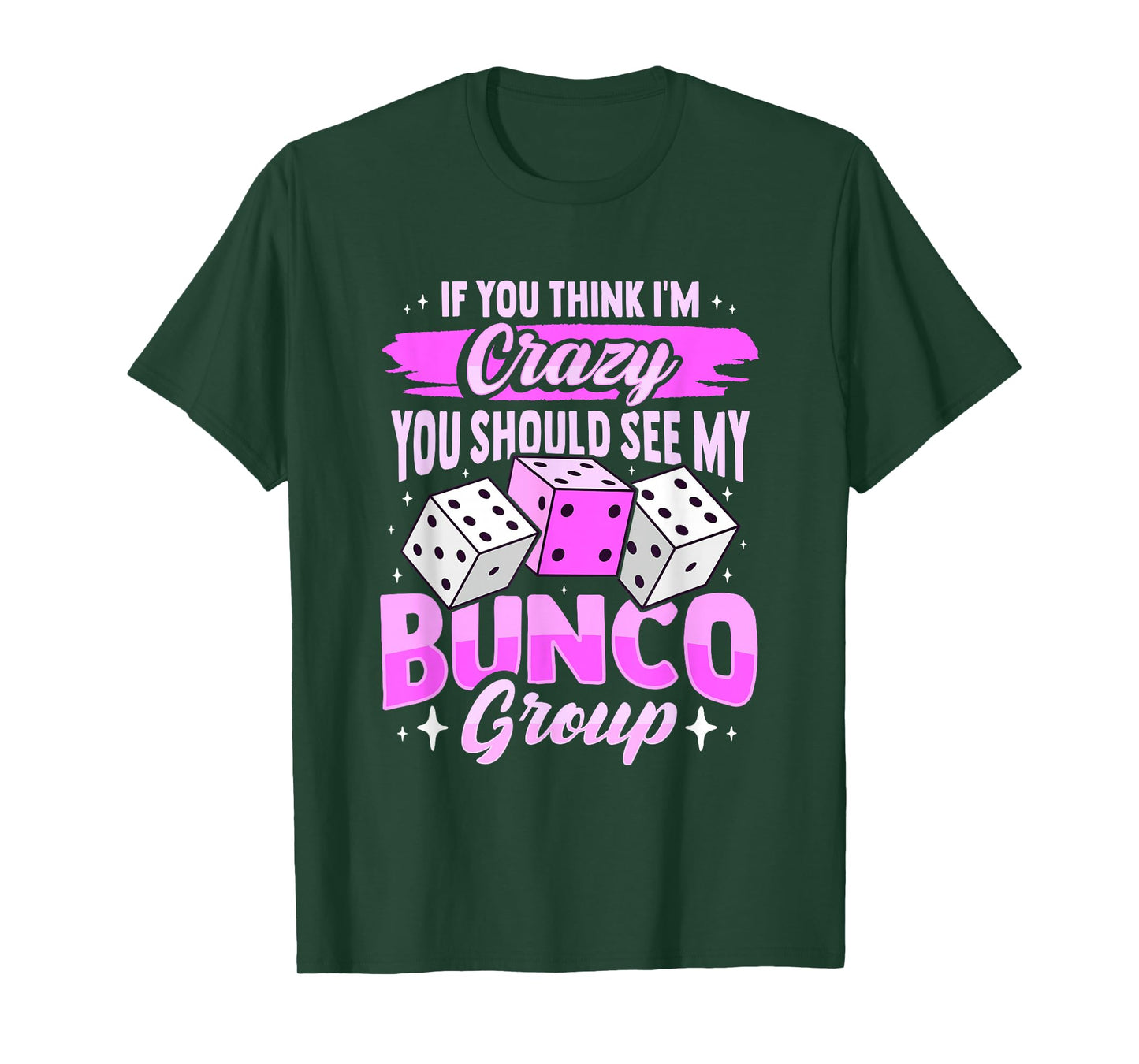 Bunco Game and Bunco Group Design for Bunco Babes T-Shirt