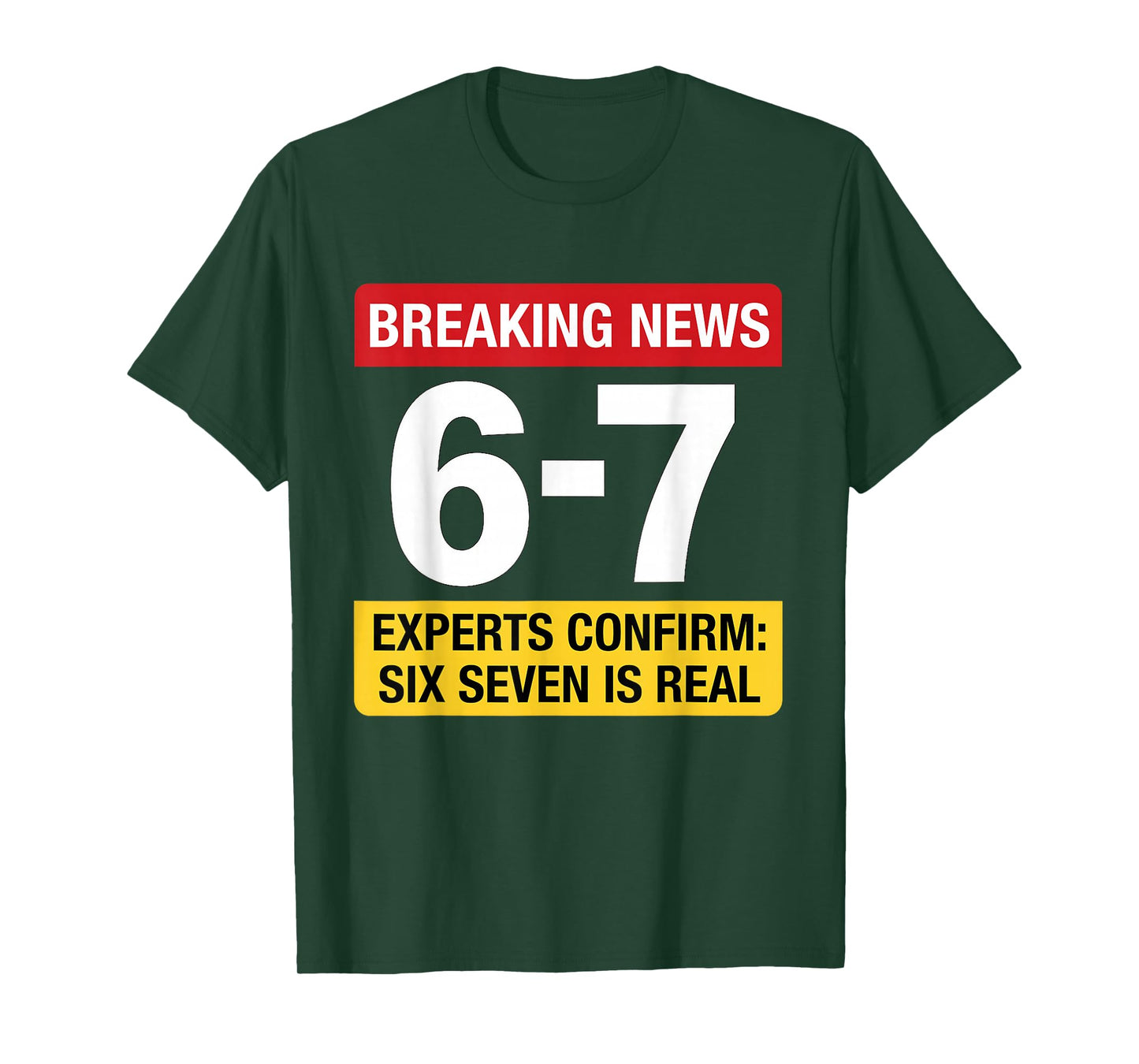 67 Meme Breaking News Funny - Six Seven Gen Alpha Z T-Shirt