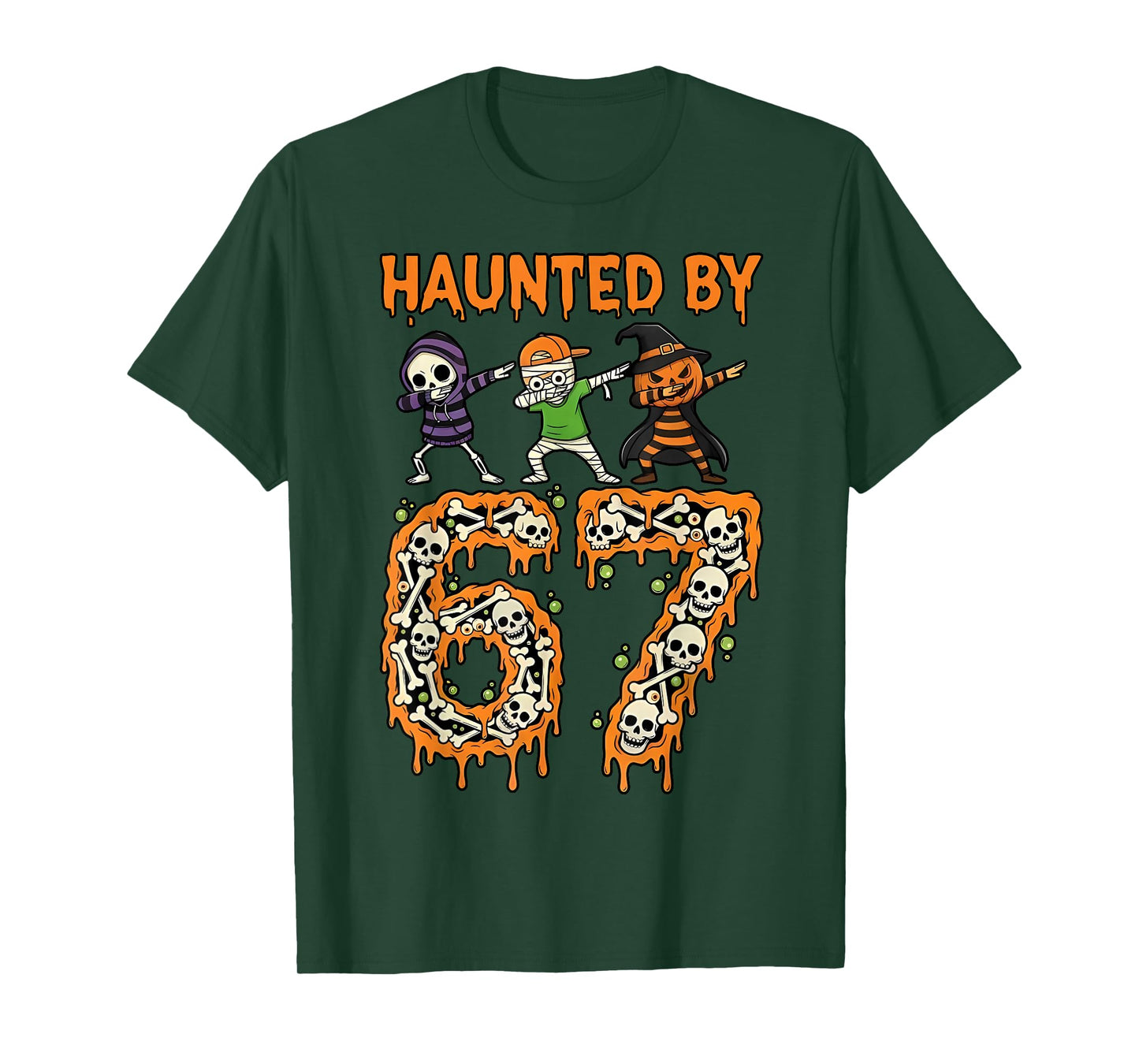 Haunted by 6-7 Halloween Skeleton Dabbing Meme Men Women T-Shirt