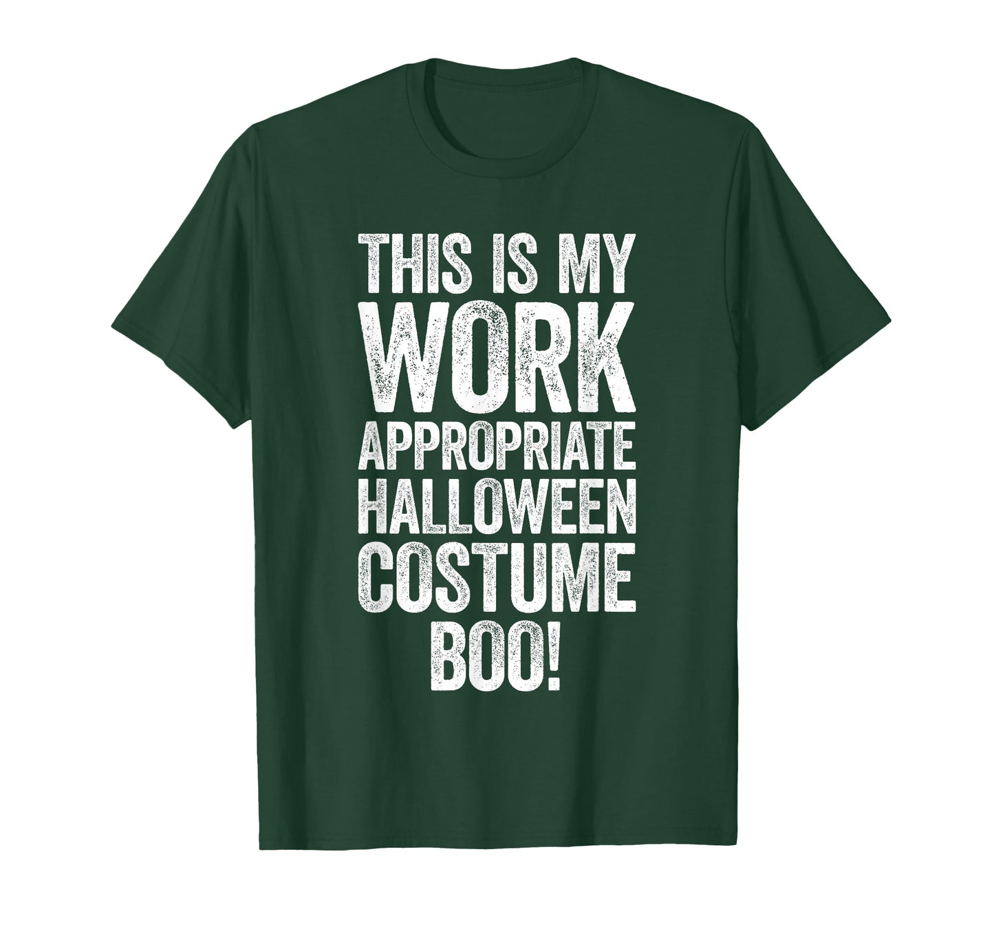 This is My Work Appropriate Halloween Costume Boo Shirt T-Shirt