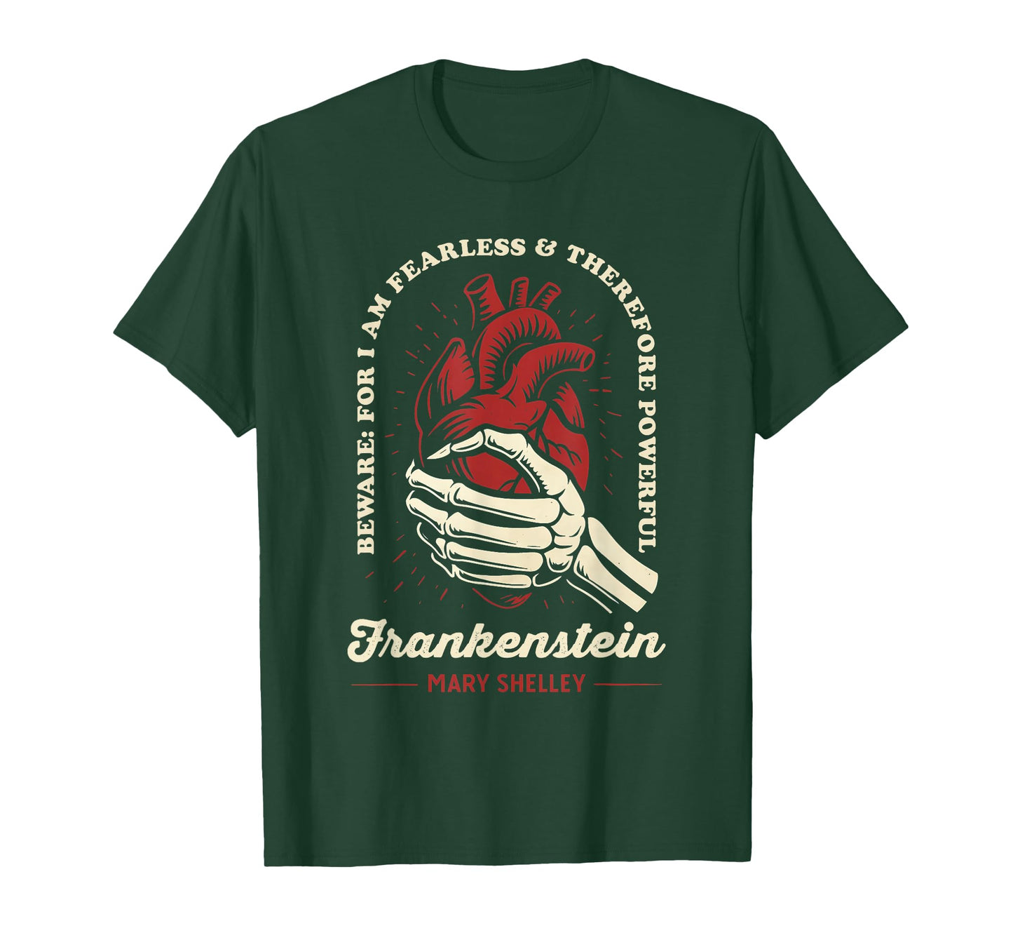 Mary Shelley Frankenstein Quote Halloween Heart Skeleton T-Shirt