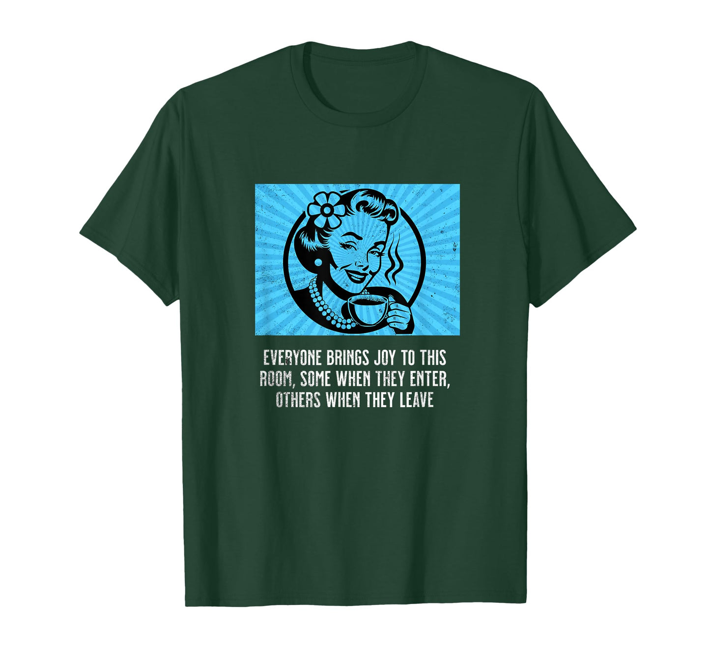 Retro Woman with Coffee Funny Sarcastic Joy Room Humor Meme T-Shirt