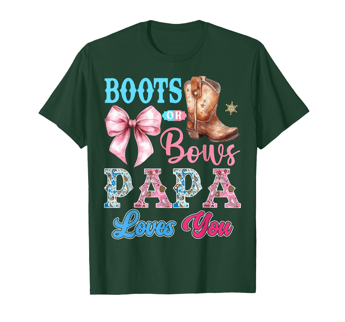 Boots or Bows Papa Loves You Gender Reveal Party T-Shirt